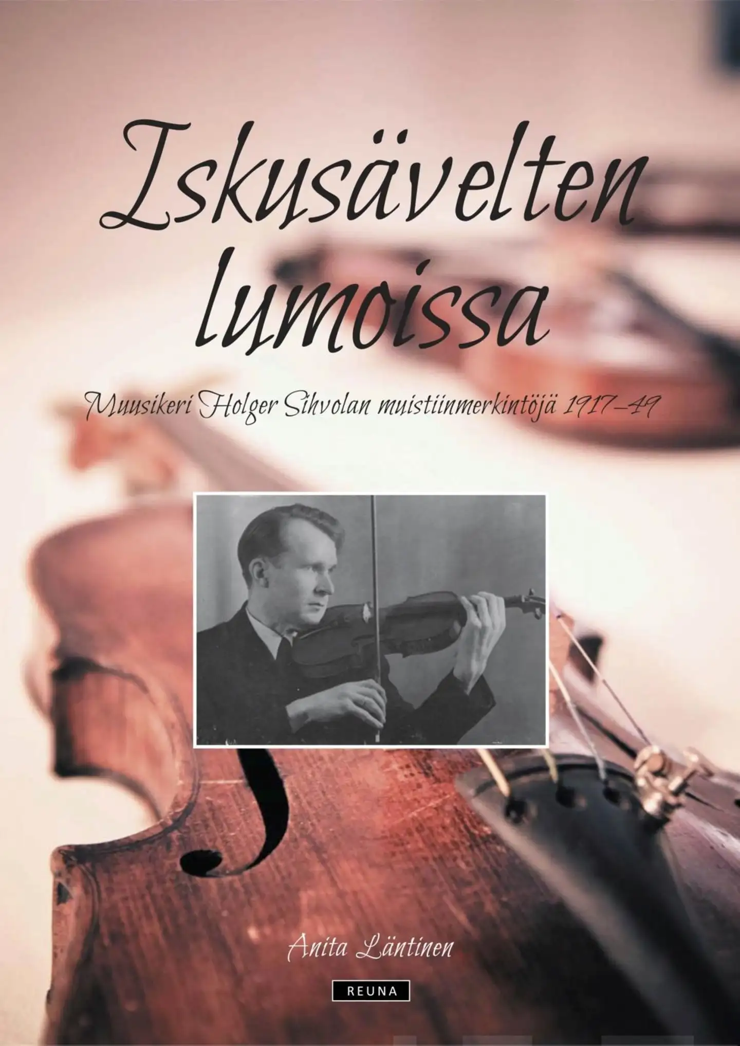 Läntinen, Iskusävelten lumoissa - muusikeri Holger Sihvolan muistiinmerkintöjä 1917-49