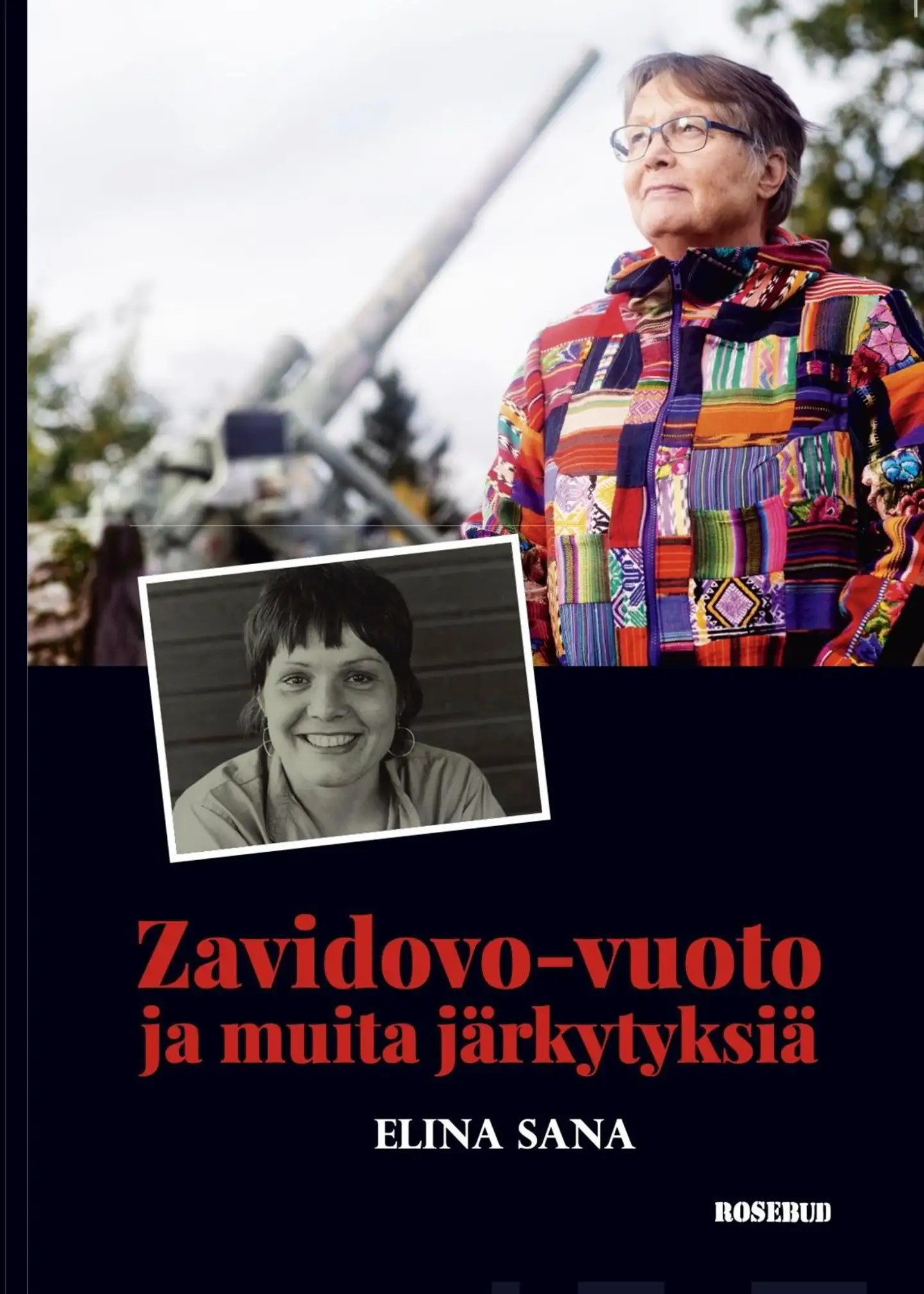 Sana, Zavidovo-vuoto ja muita järkytyksiä - Muistelmakirja