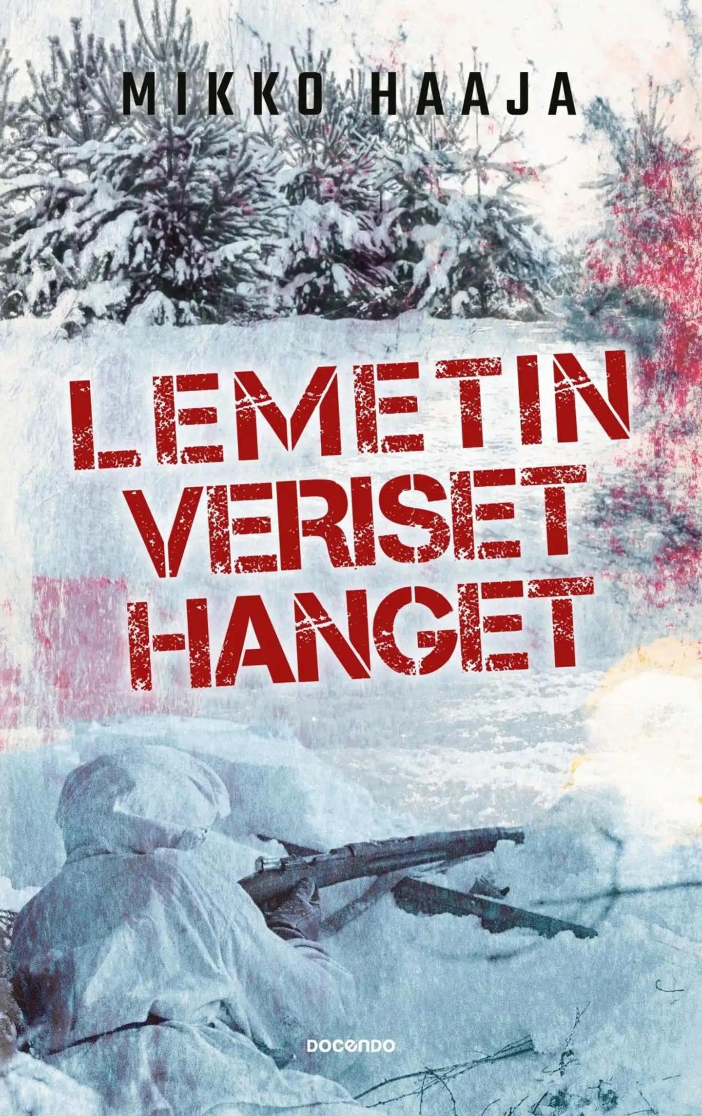 Haaja, Lemetin veriset hanget