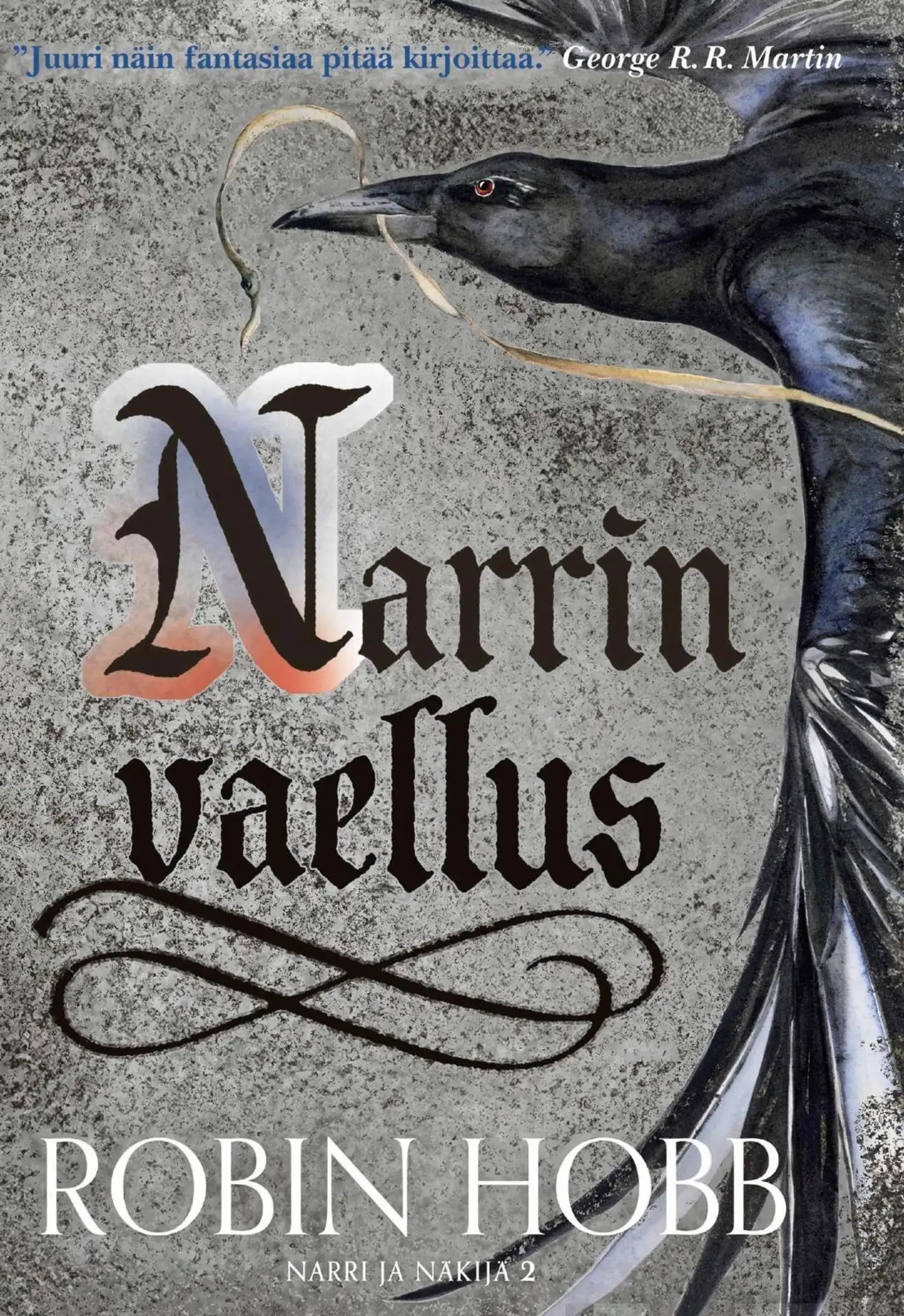 Hobb, Narrin vaellus - Narri ja näkijä 2