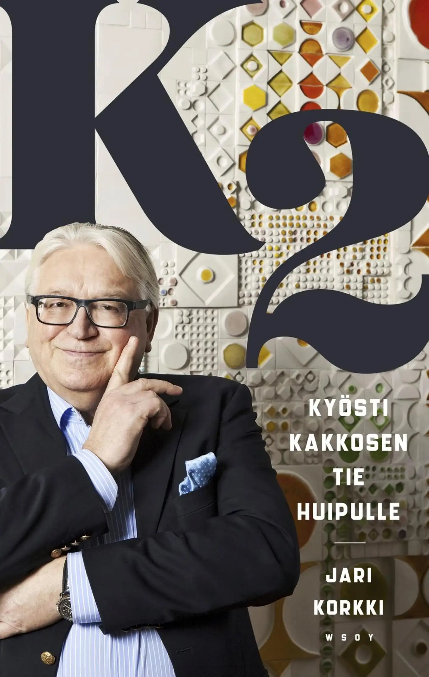 Korkki, K2 - Kyösti Kakkosen tie huipulle