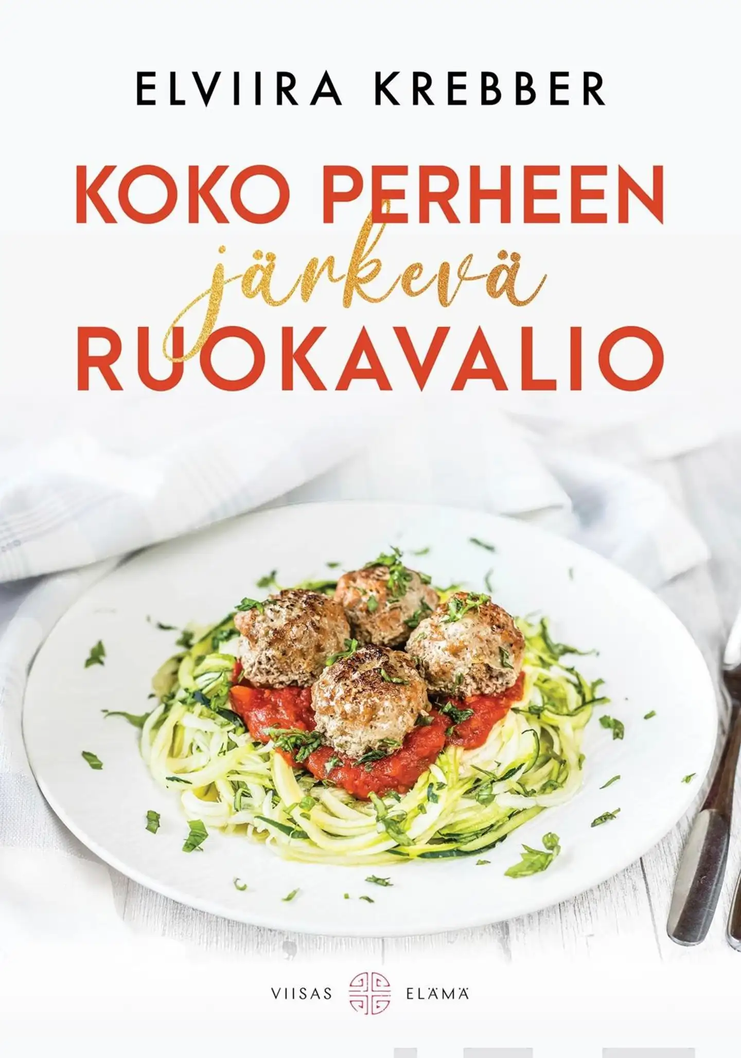 Krebber, Koko perheen järkevä ruokavalio