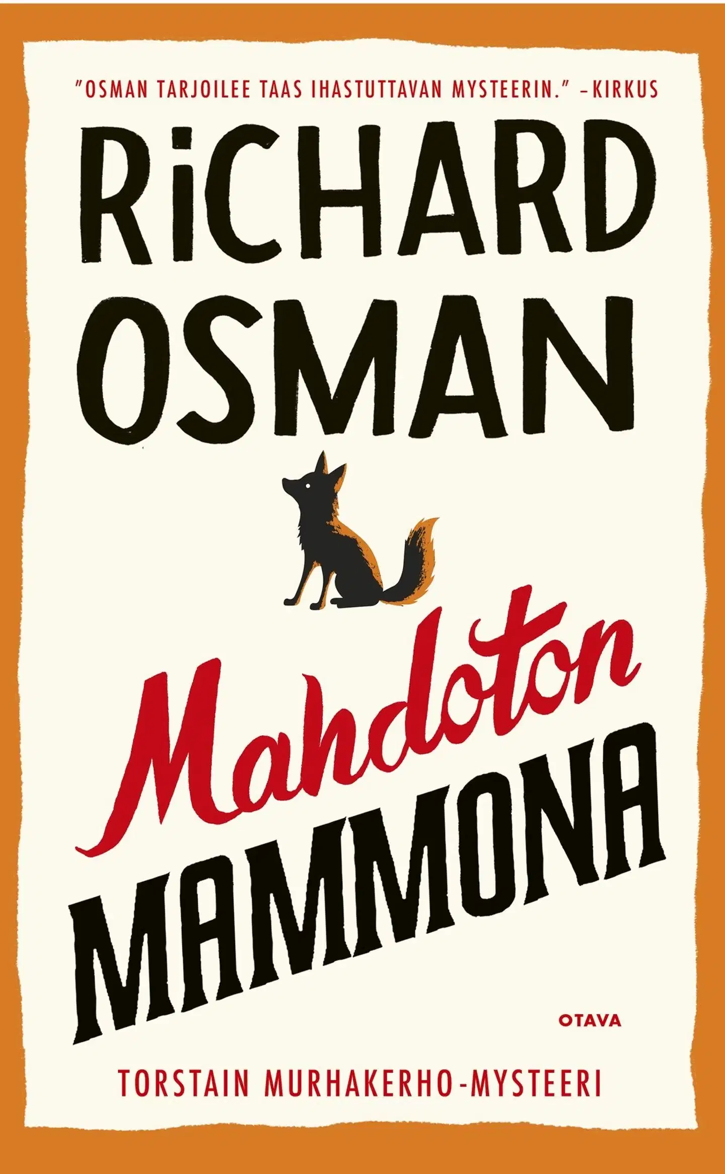 Osman, Mahdoton mammona