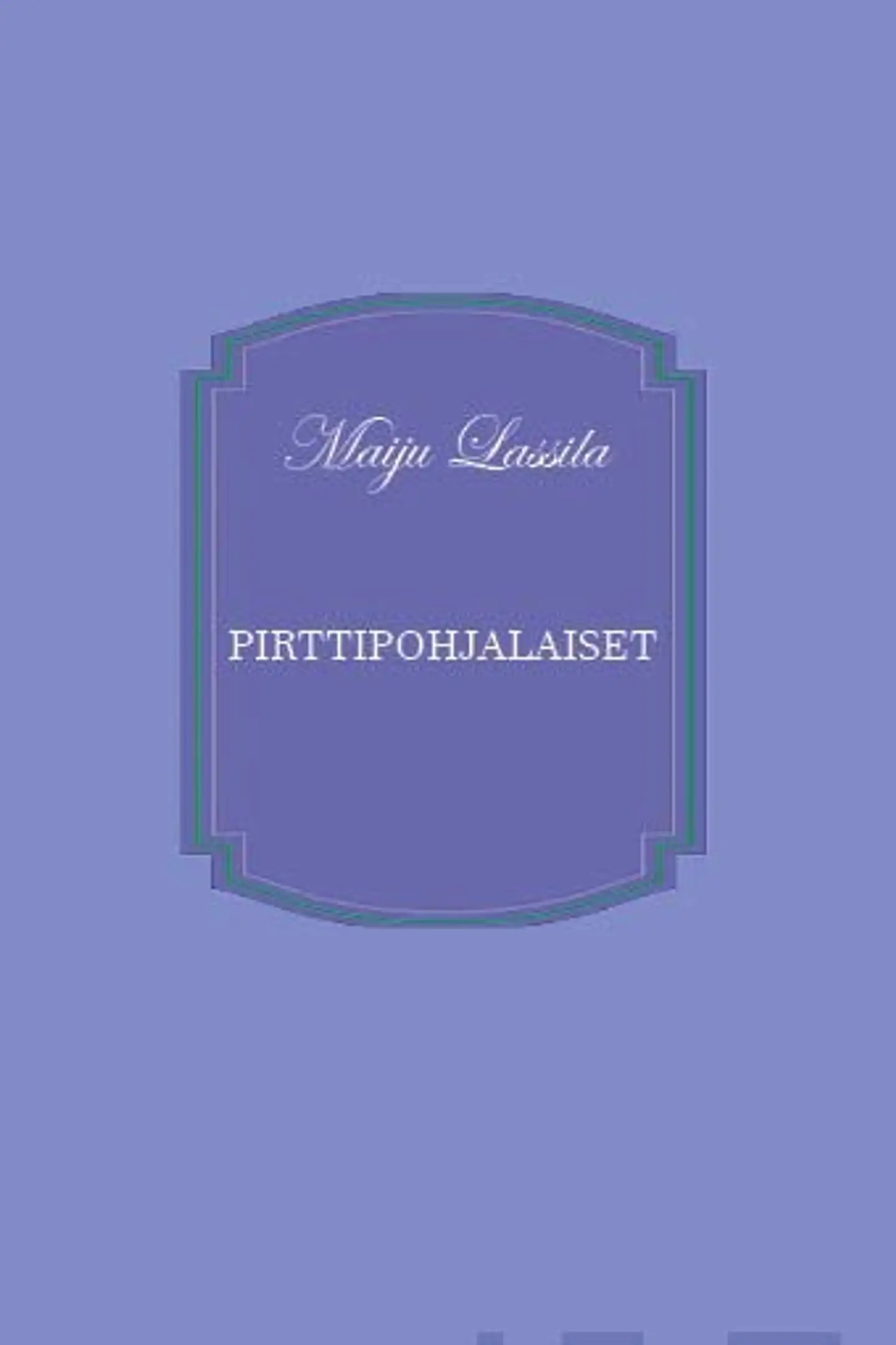 Lassila, Pirttipohjalaiset