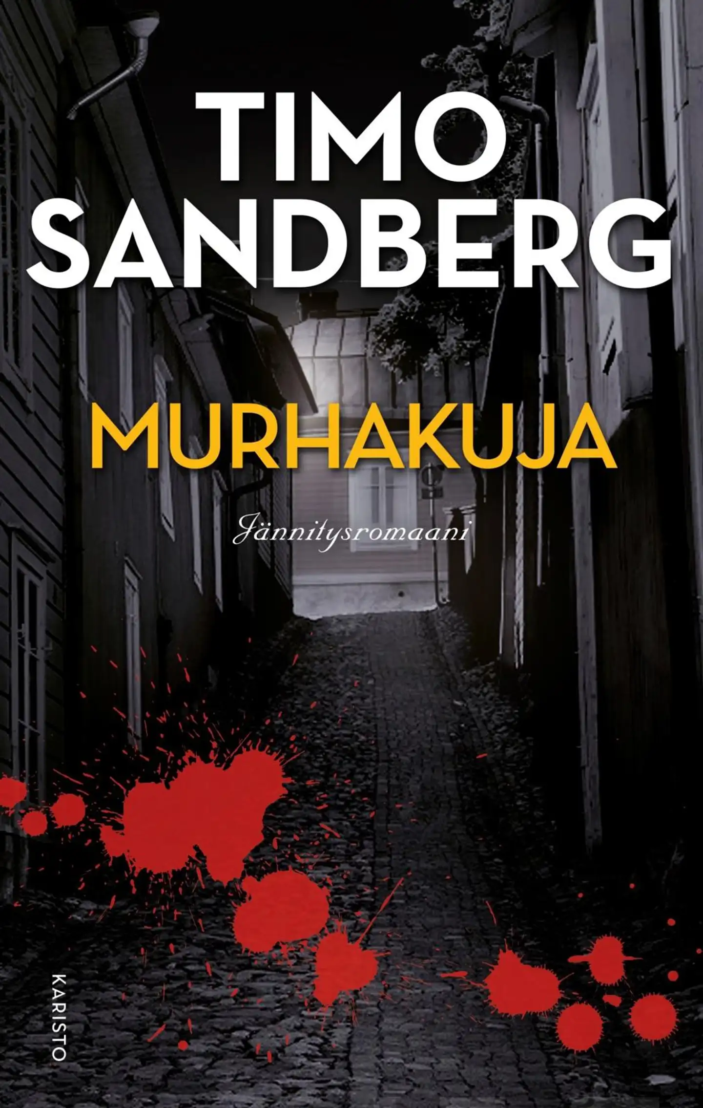 Sandberg, Murhakuja - Jännitysromaani