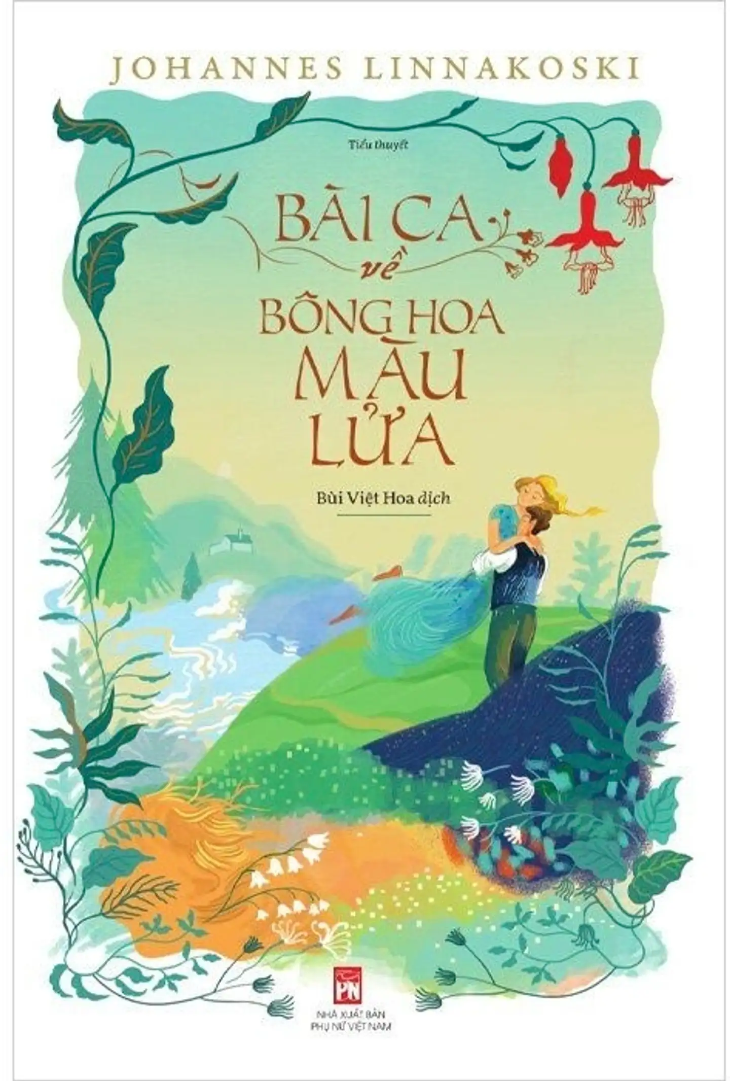 Linnankoski, Bài ca về bông hoa màu lửa
