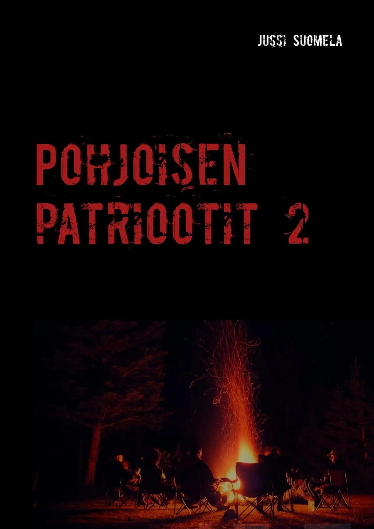 Suomela, Pohjoisen patriootit 2