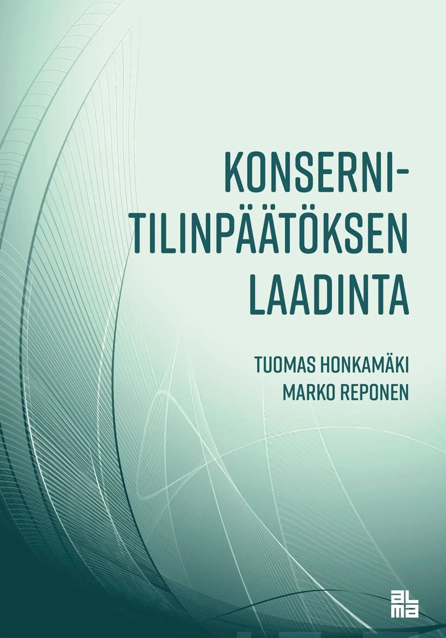 Honkamäki, Konsernitilinpäätöksen laadinta