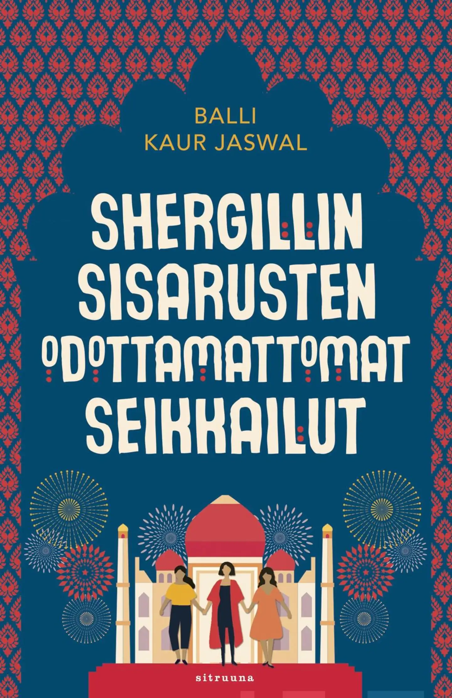 Jaswal, Shergillin sisarusten odottamattomat seikkailut