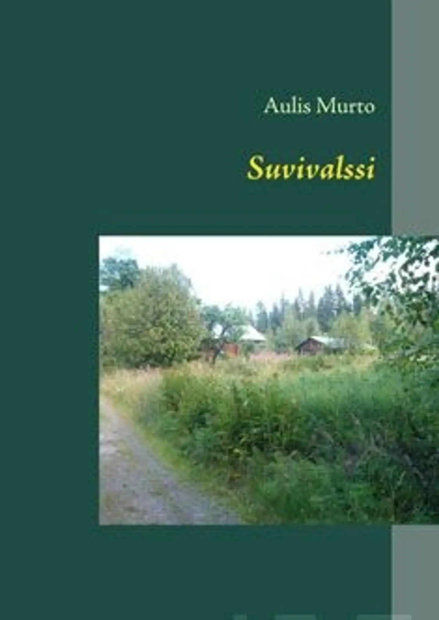 Murto, Suvivalssi - romaani sota-ajalta