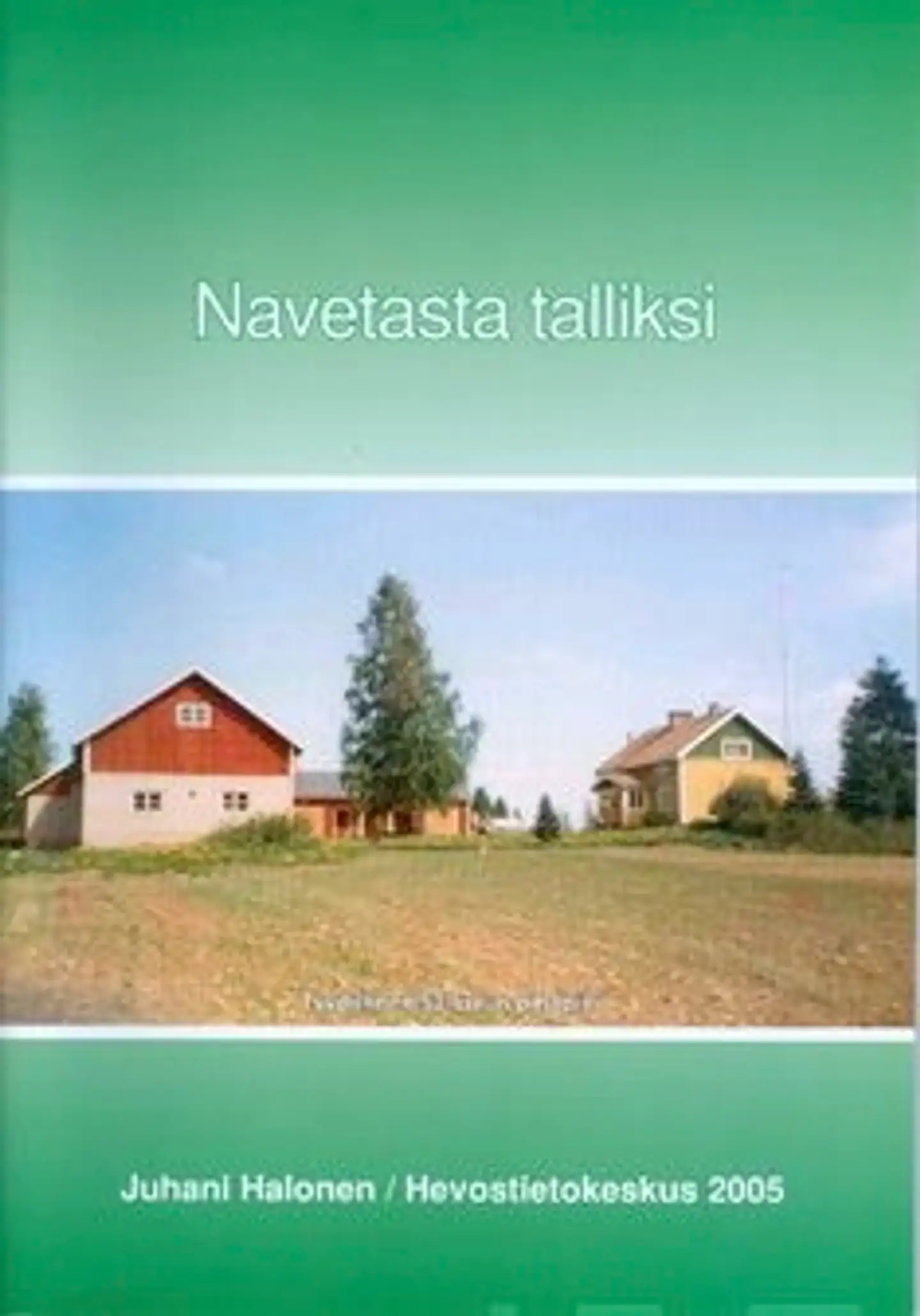 Navetasta talliksi