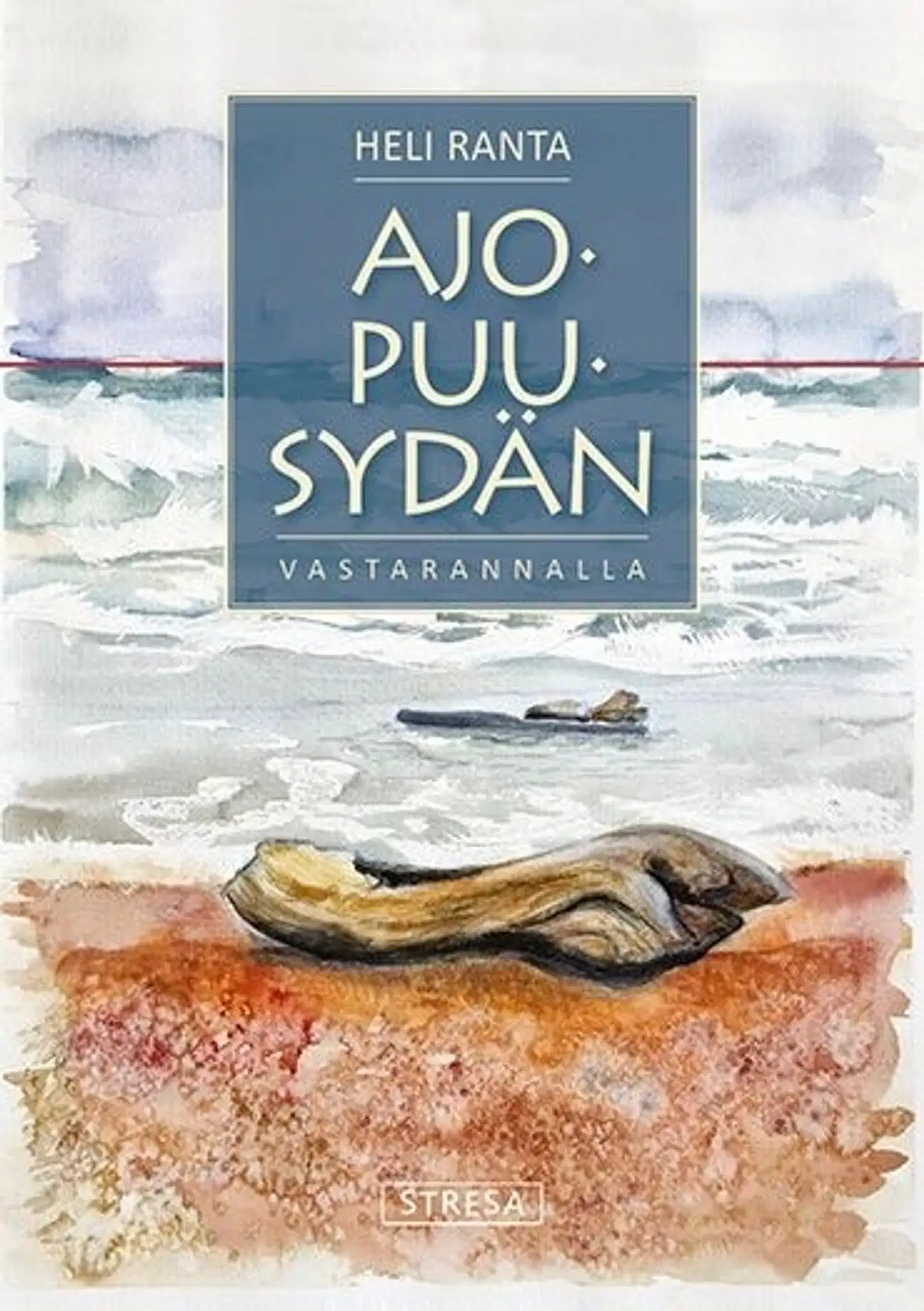 Ranta, Ajopuusydän - Vastarannalla