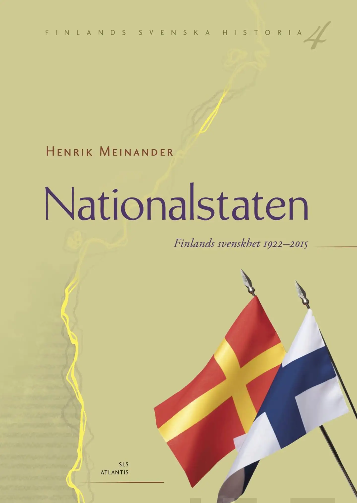 Meinander, Nationalstaten - Finlands svenskhet 1922-2015