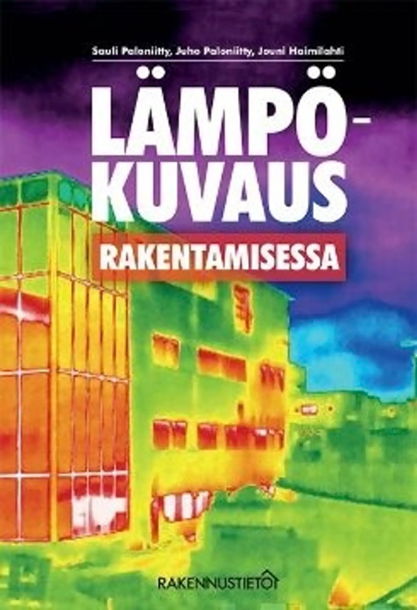 Paloniitty, Lämpökuvaus rakentamisessa