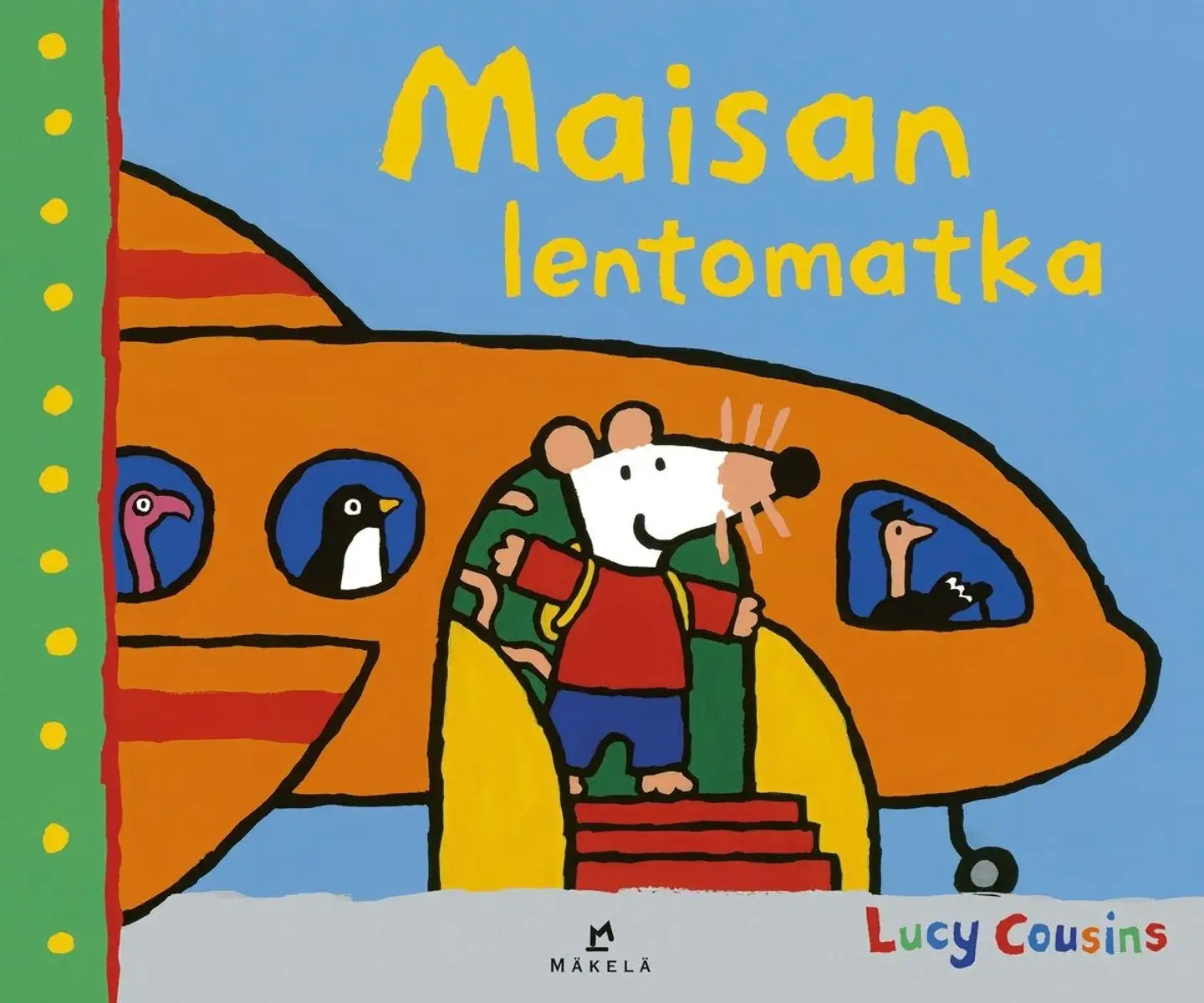 Cousins, Maisan lentomatka