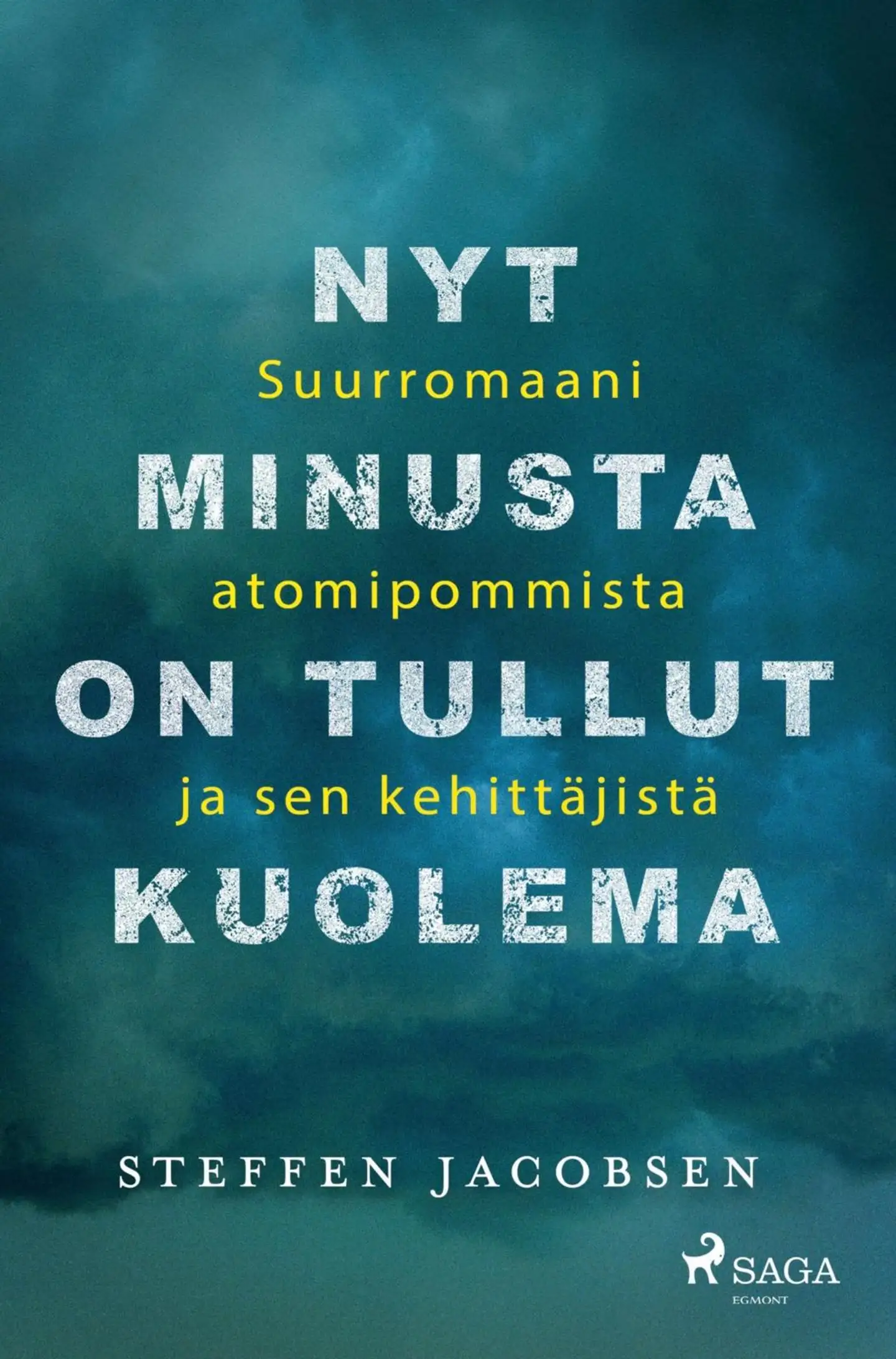 Jacobsen, Nyt minusta on tullut Kuolema