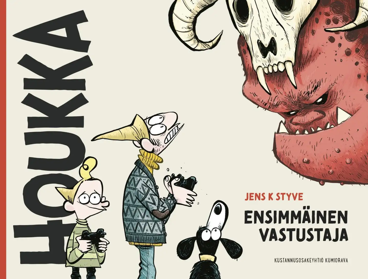 Styve, Houkka - Ensimmäinen vastustaja