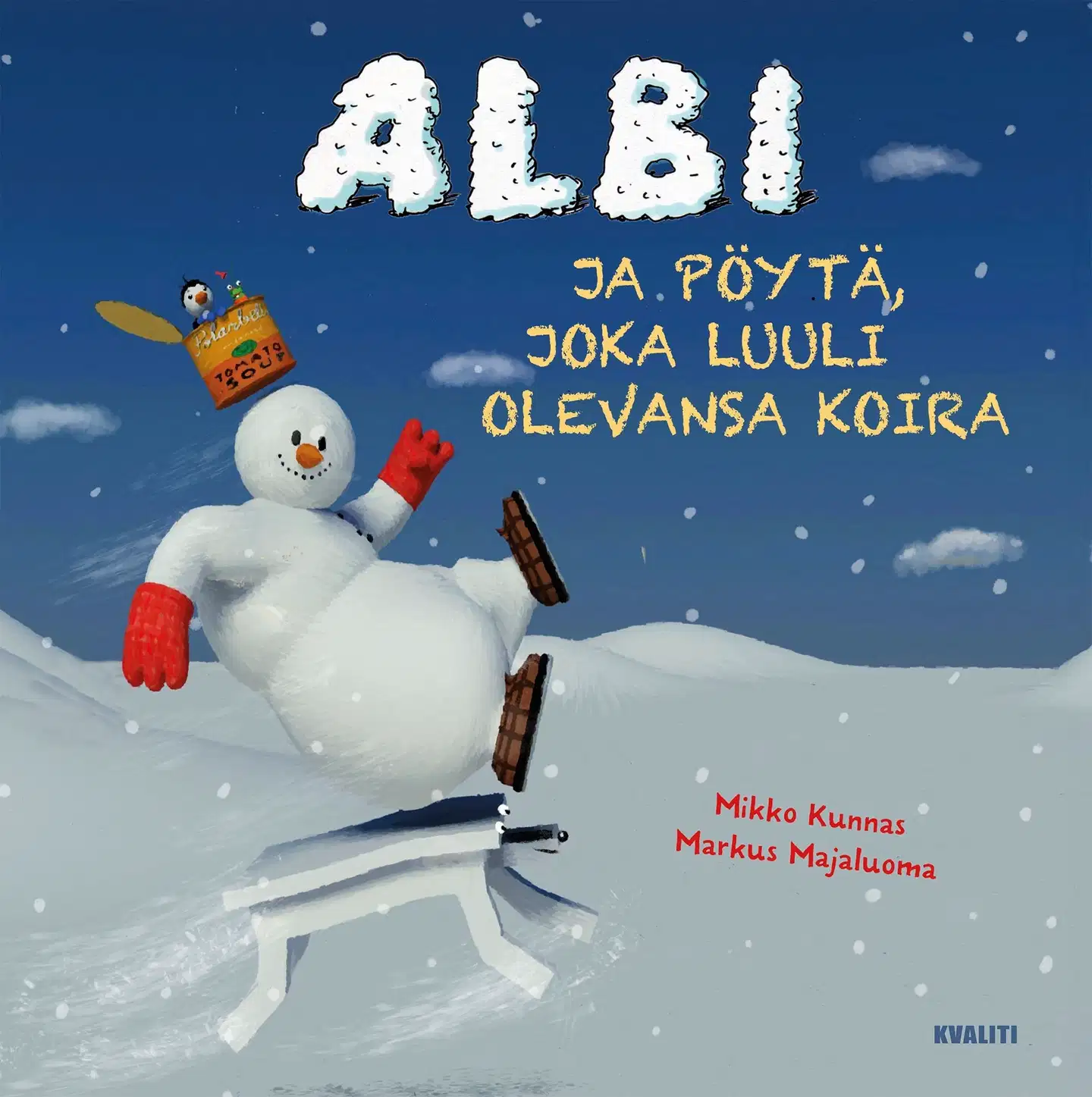 Kunnas, Albi ja pöytä, joka luuli olevansa koira