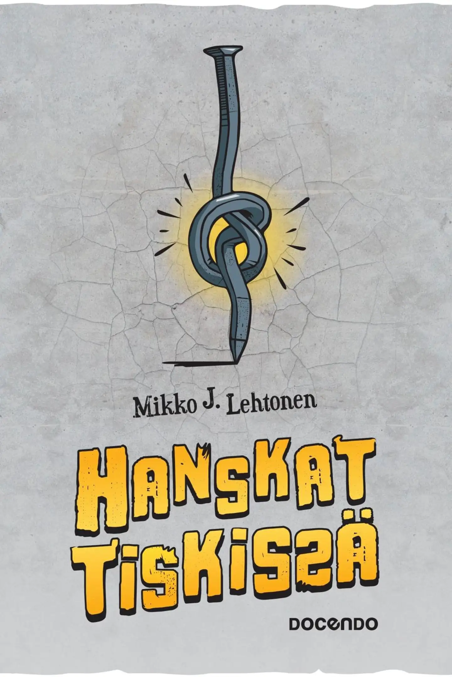 Lehtonen, Hanskat tiskissä - Romaani