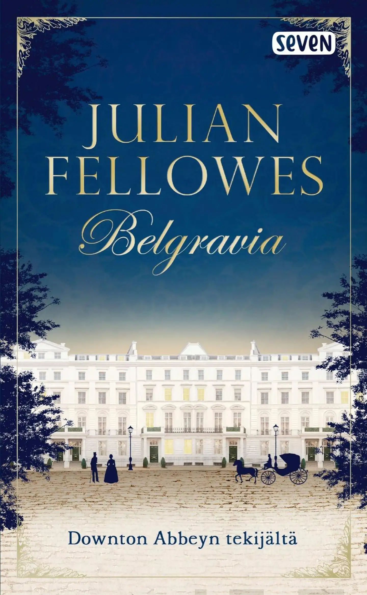 Fellowes, Belgravia