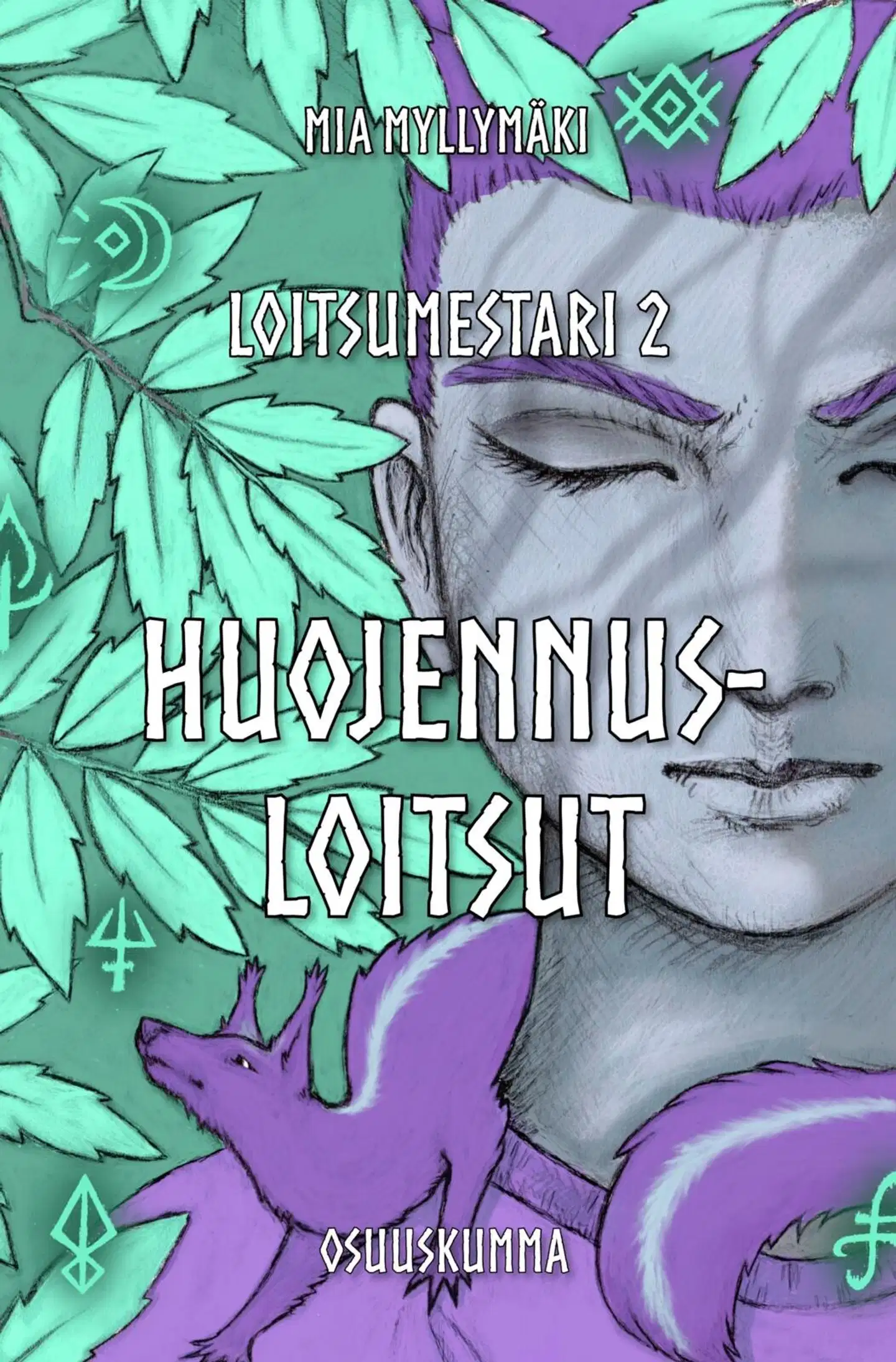 Myllymäki, Huojennusloitsut