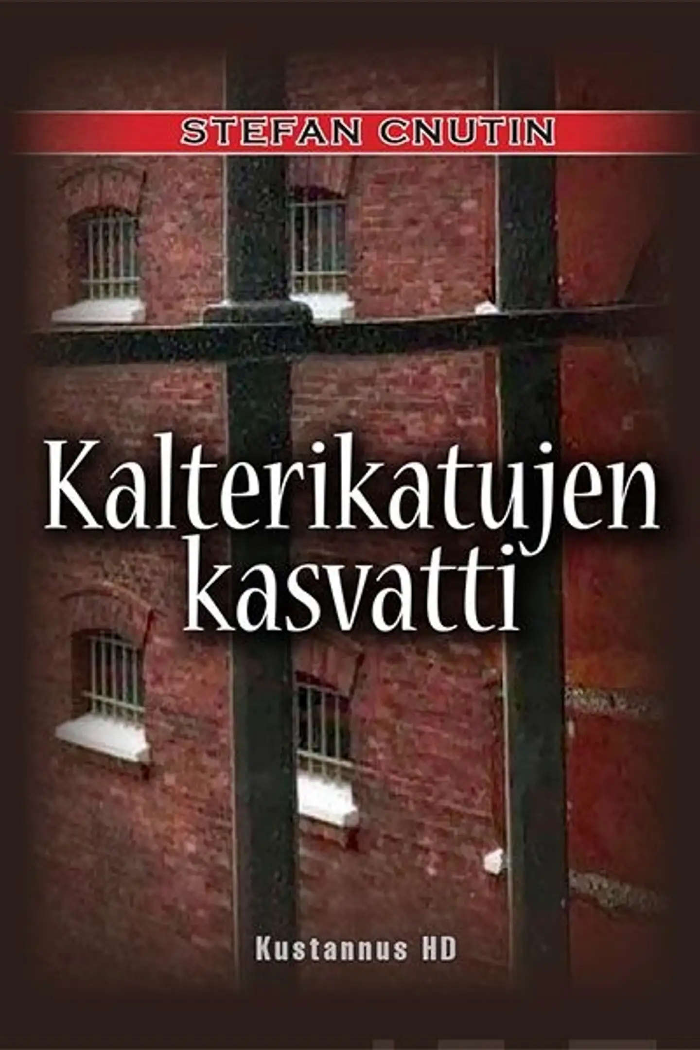 Cnutin, Kalterikatujen kasvatti