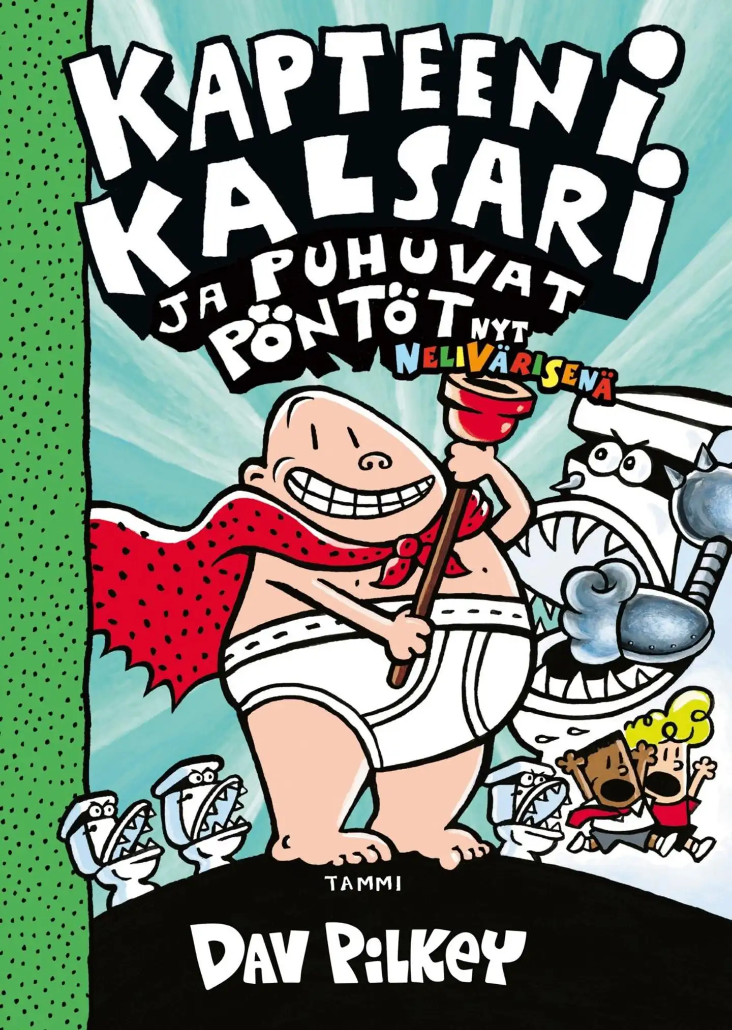 Pilkey, Kapteeni Kalsari ja puhuvat pöntöt