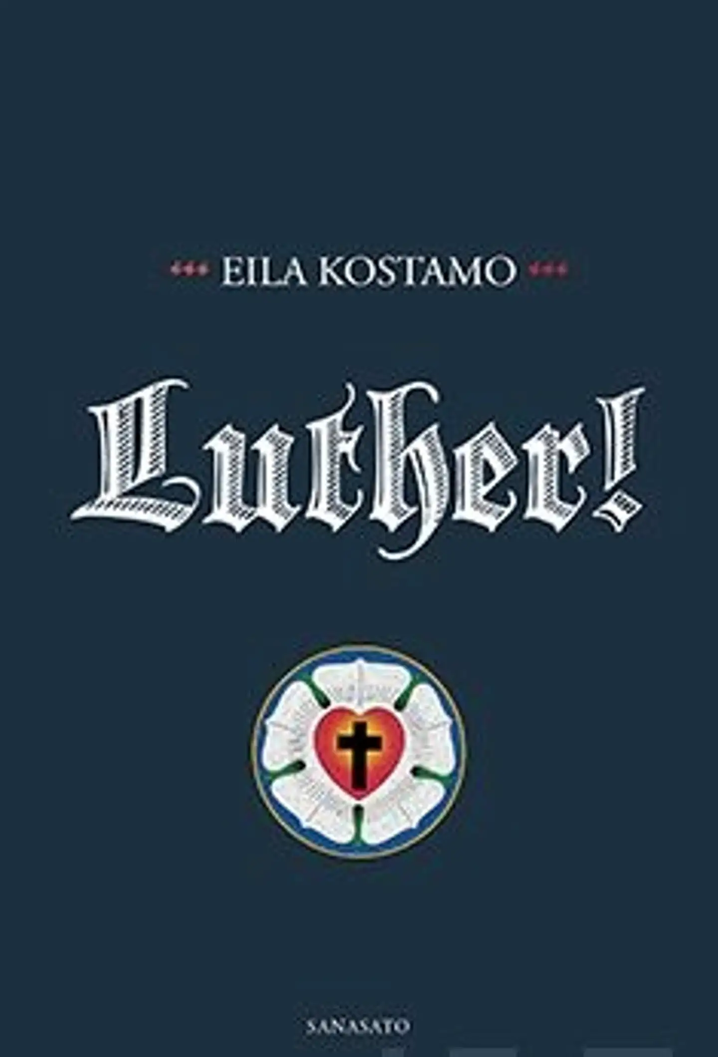 Kostamo, Luther! - Musiikkidraaman teksti ja esseekertomus refermaattorista