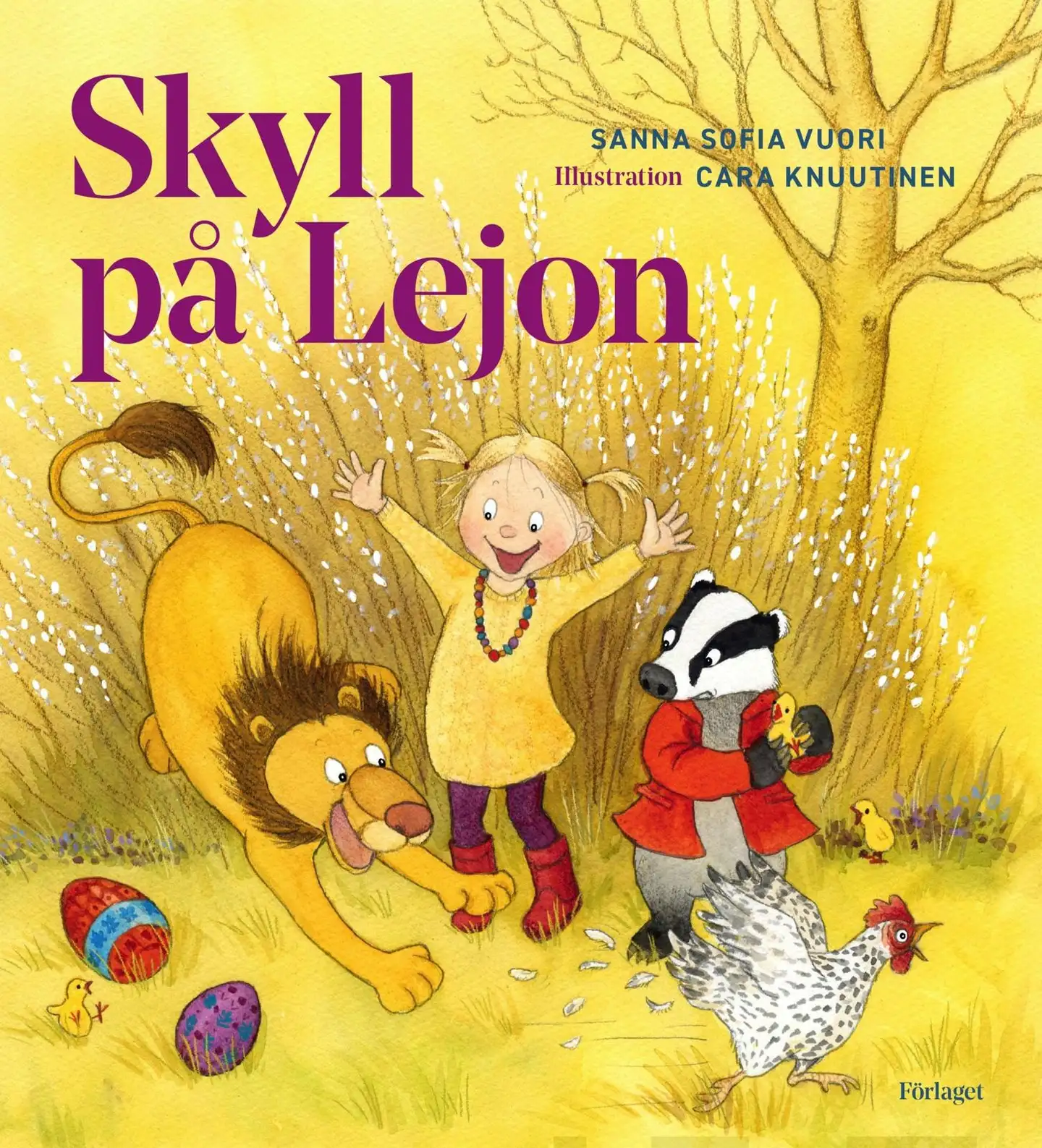 Vuori, Skyll på Lejon