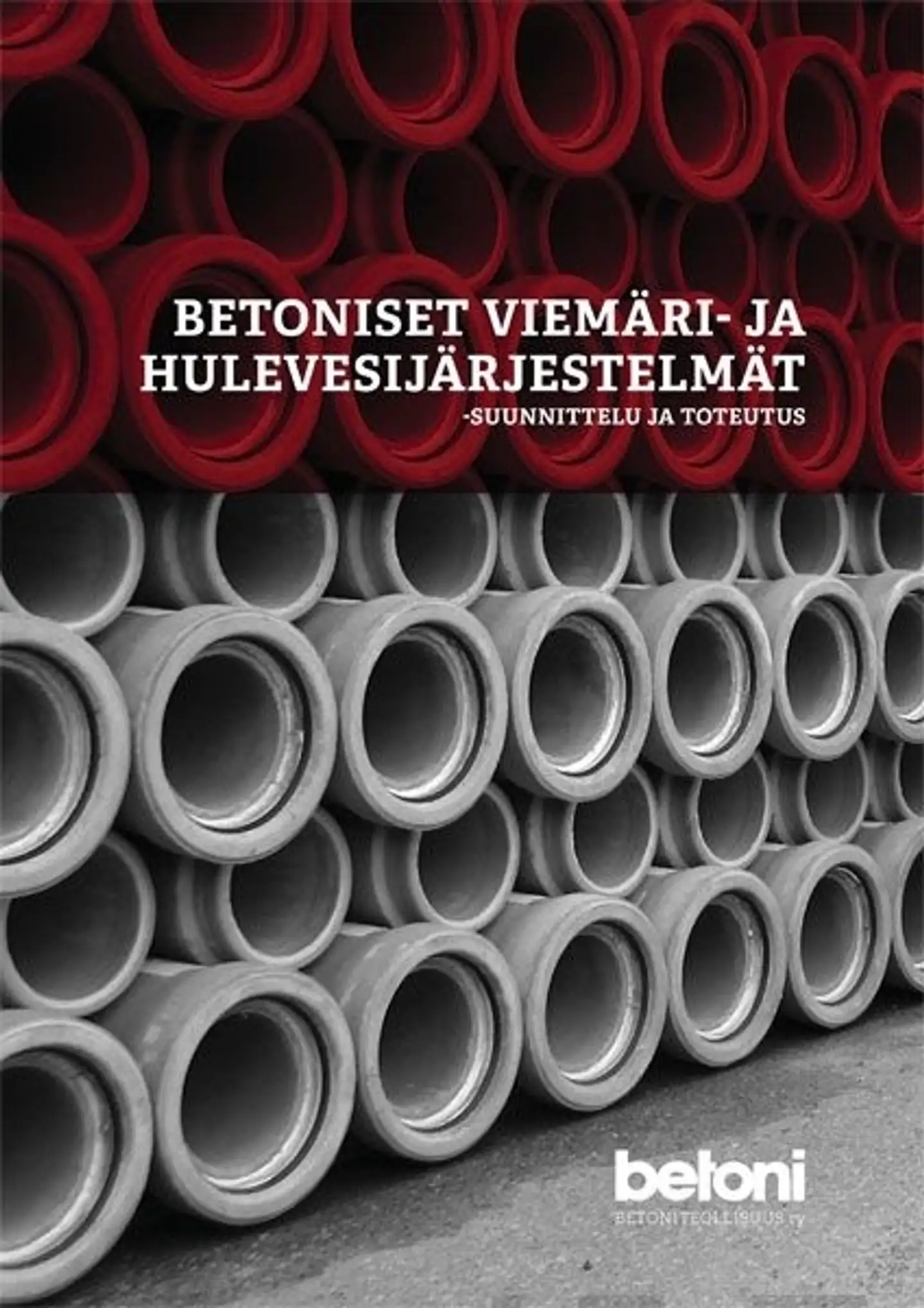 Petrow, Betoniset viemäri- ja hulevesijärjestelmät - Suunnittelu ja toteutus