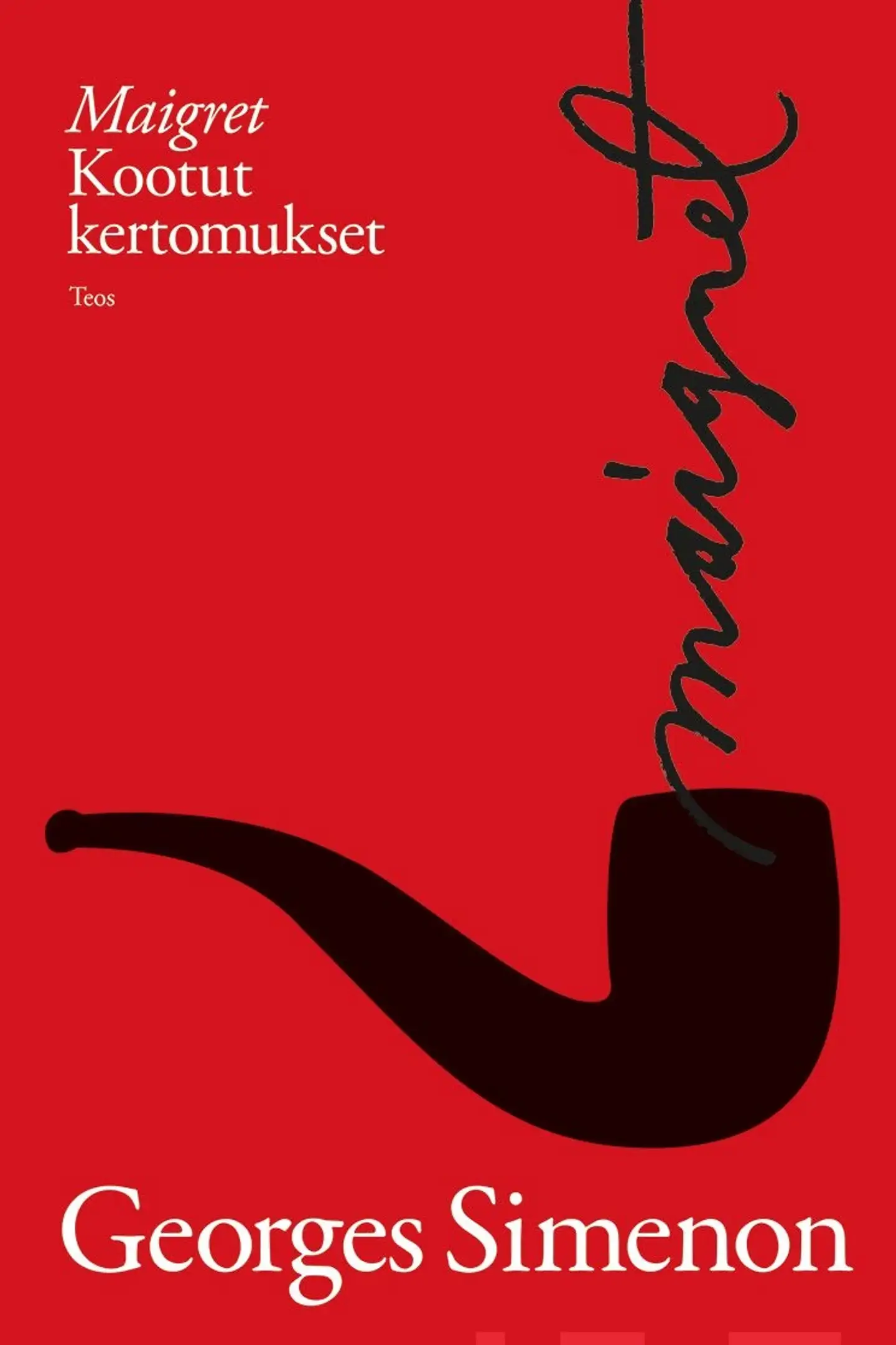 Simenon, Maigret - Kootut kertomukset