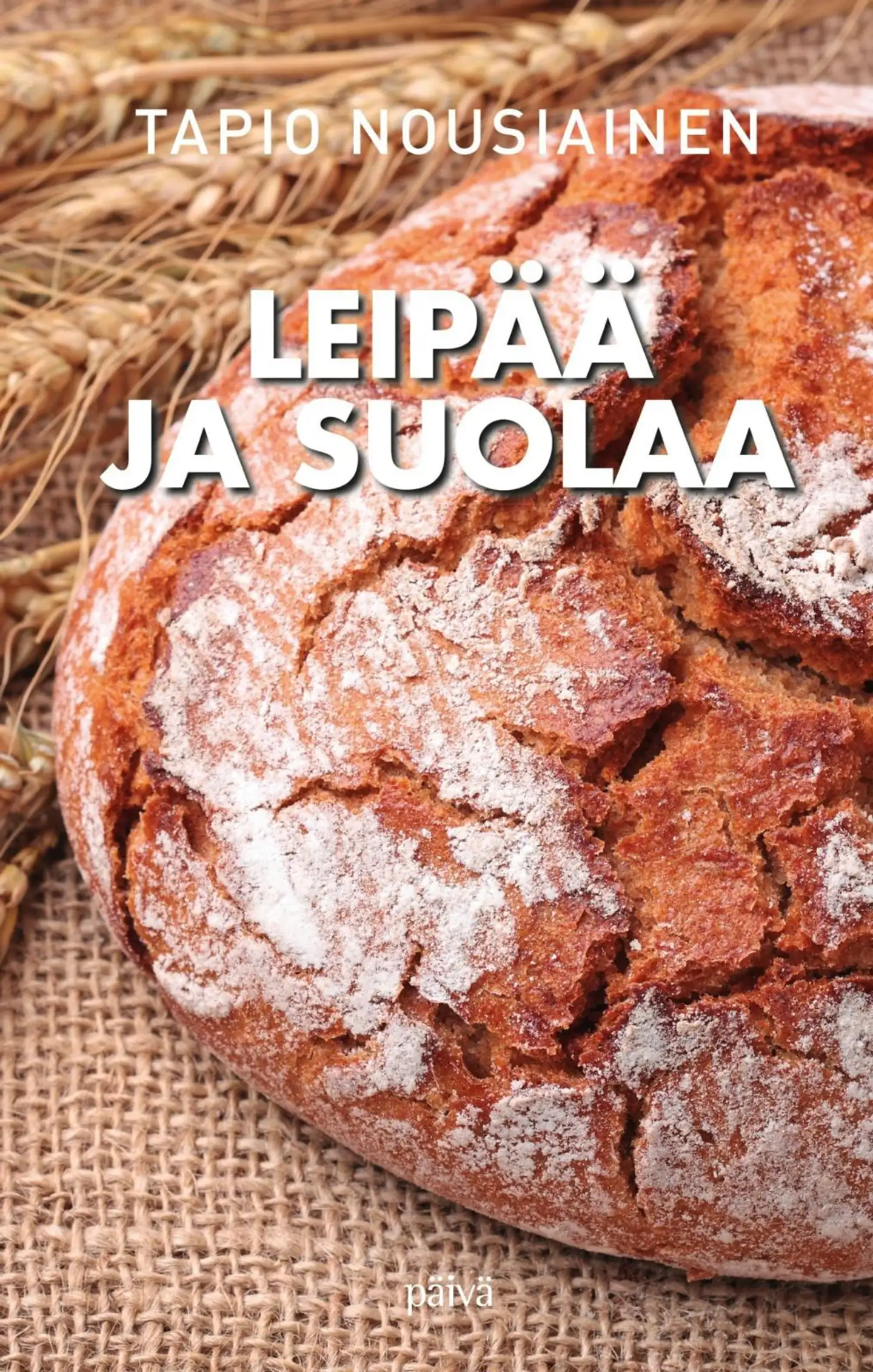 Nousiainen, Leipää ja suolaa