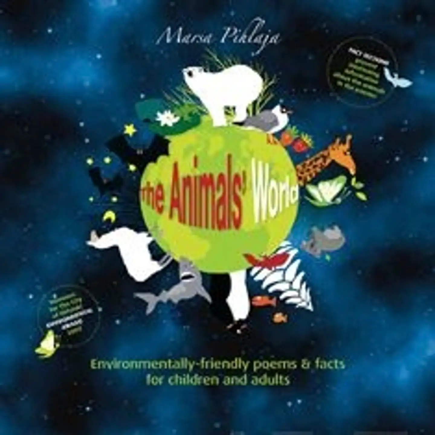 Pihlaja, The Animals' World - Environmentally-friendly poems & facts for children and adults