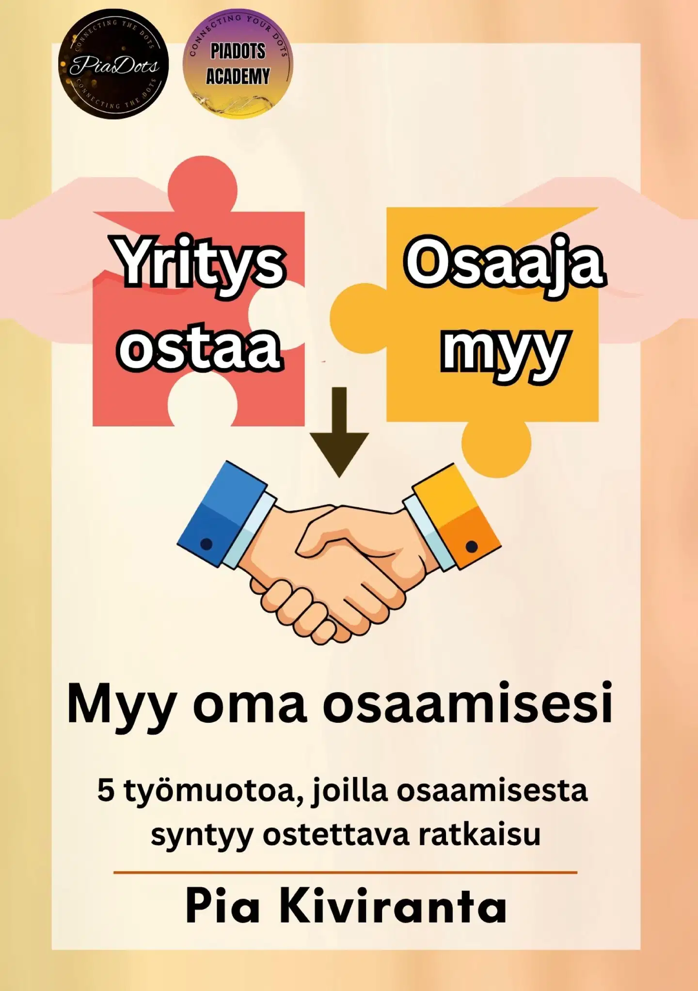 Kiviranta, Myy oma osaamisesi