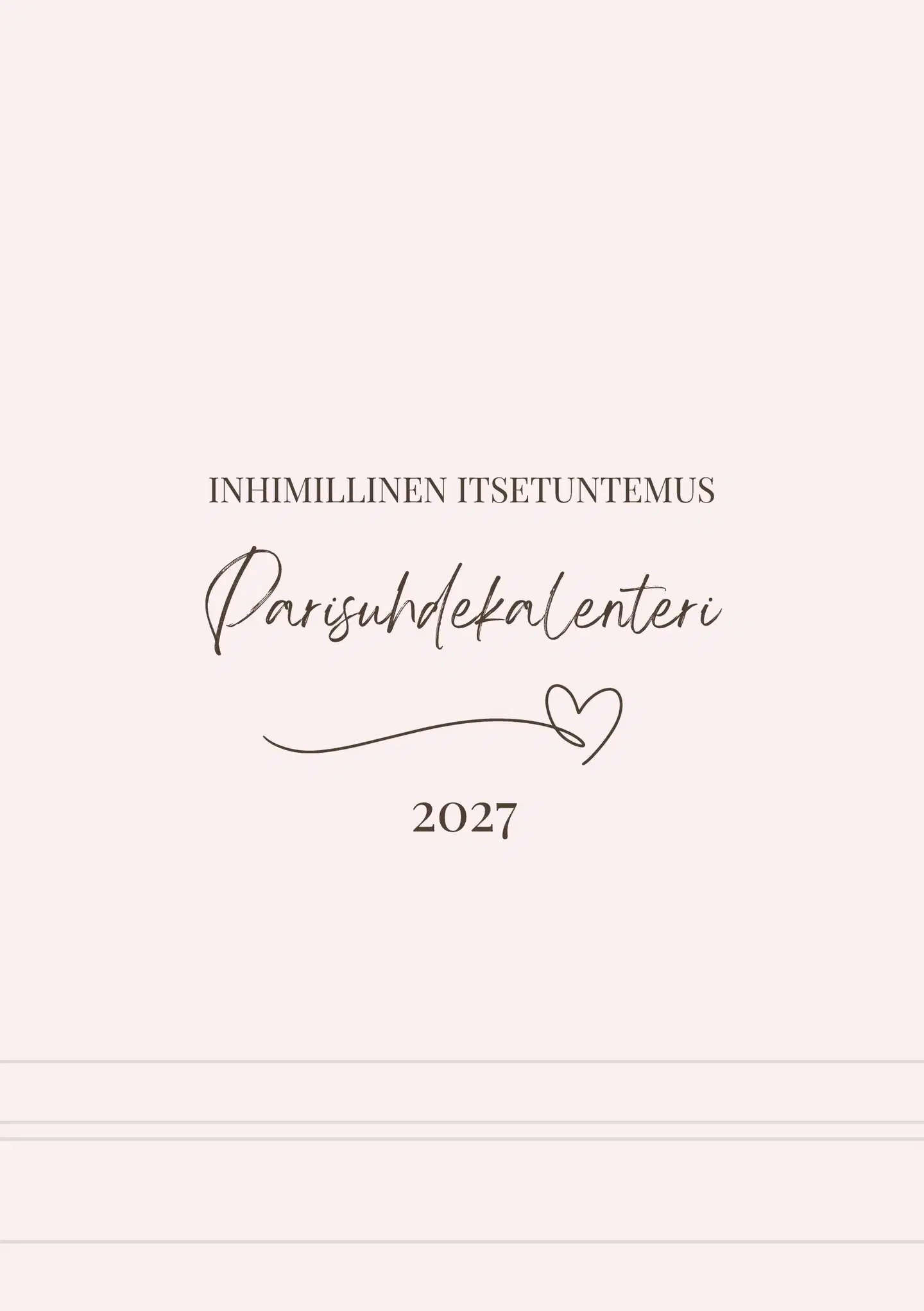 Vuoristo, Parisuhdekalenteri 2027