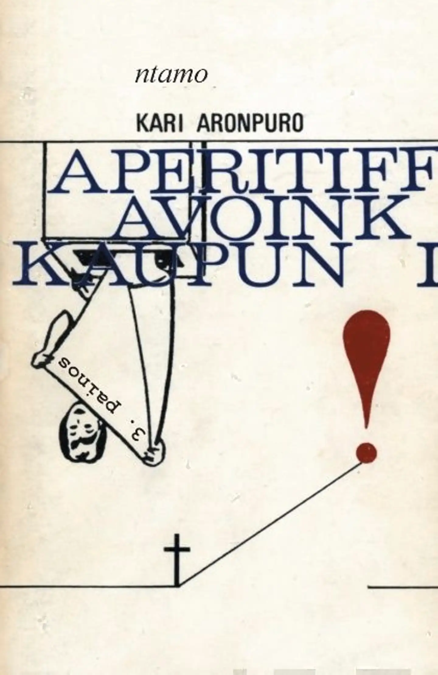 Aronpuro, Aperitiff – avoin kaupunki