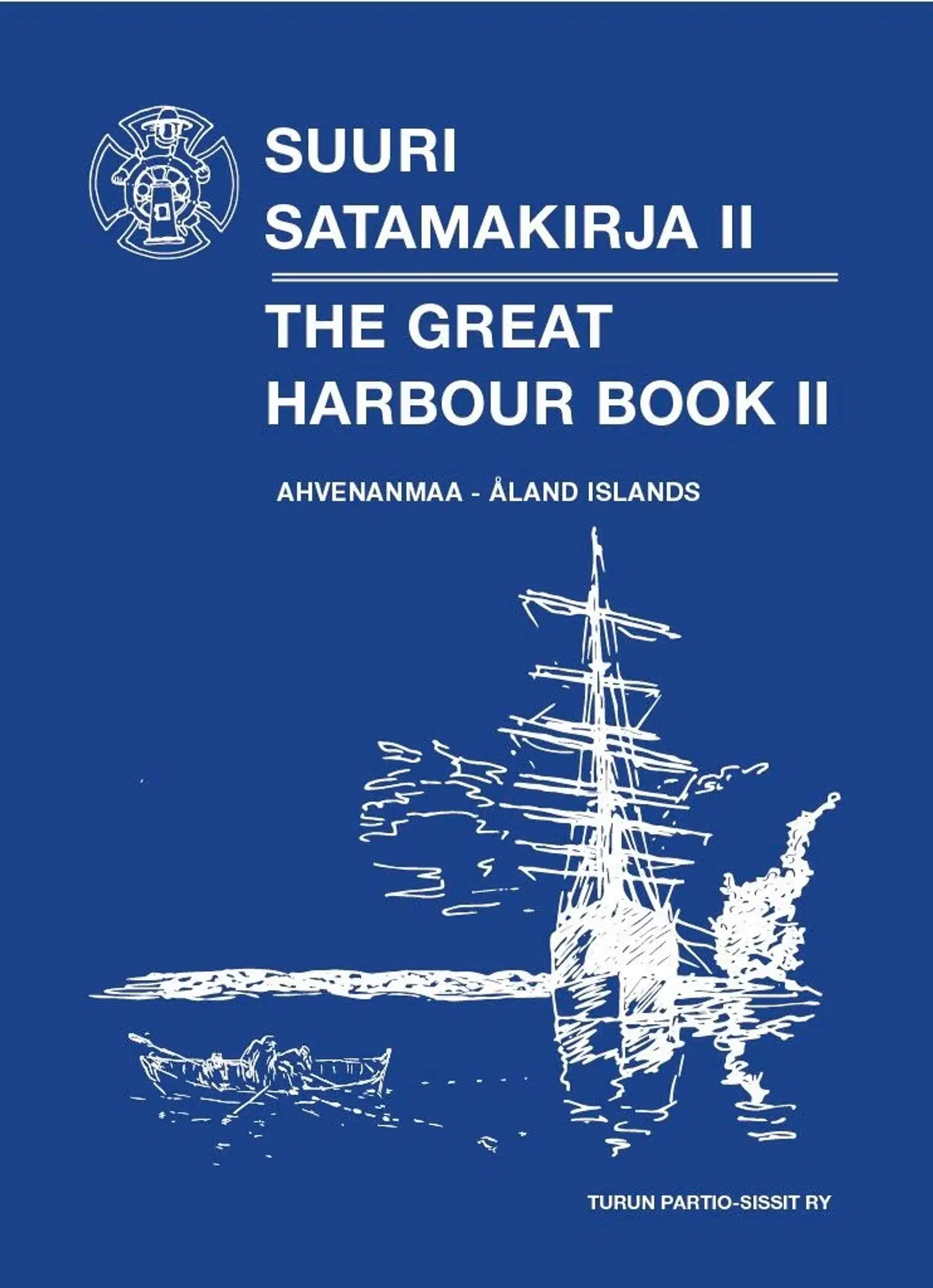 Suuri satamakirja II - The Great Harbour Book II - Ahvenanmaa - Åland - Åland Islands