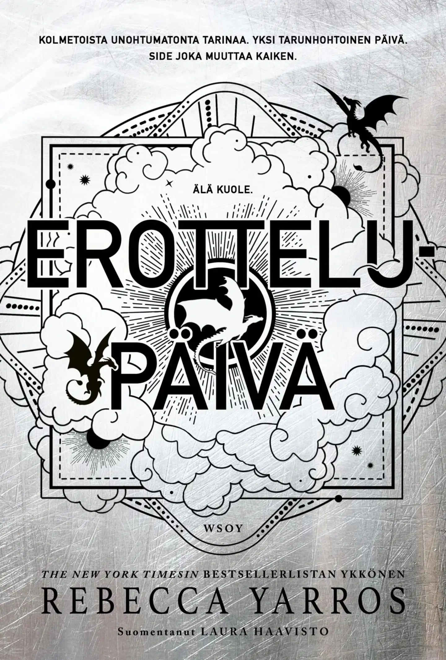 Yarros, Erottelupäivä - Empyreum-erikoisosa