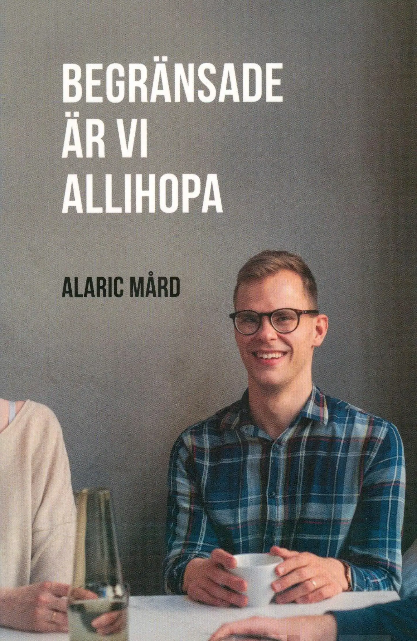 Mård, Begränsade är vi allihopa