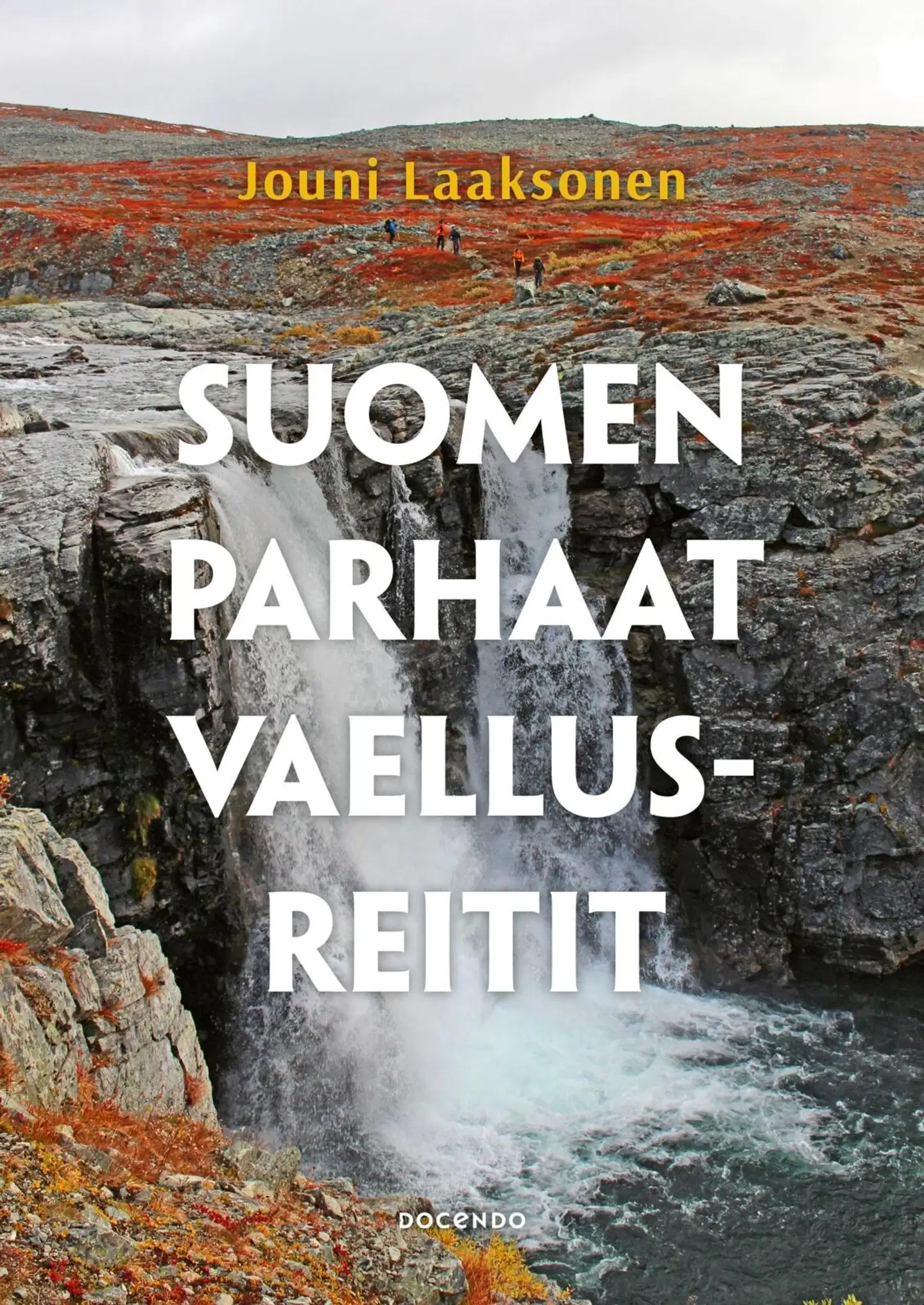 Laaksonen, Suomen parhaat vaellusreitit