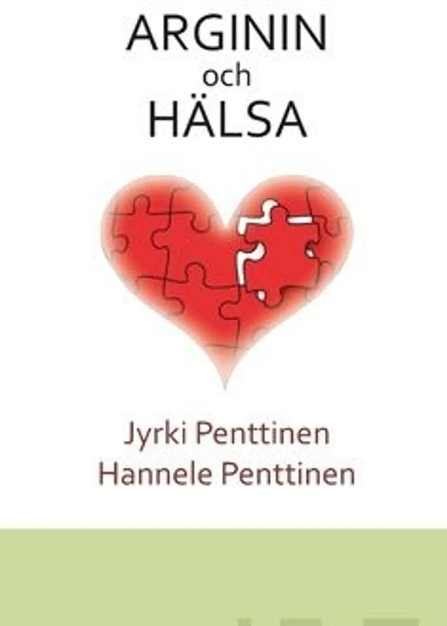 Penttinen, Arginin och hälsa