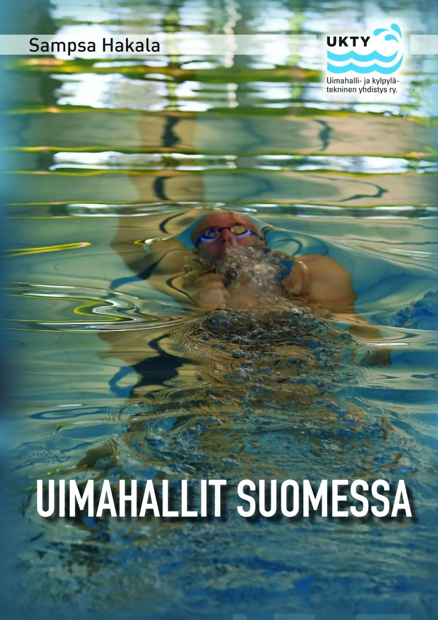 Hakala, Uimahallit Suomessa