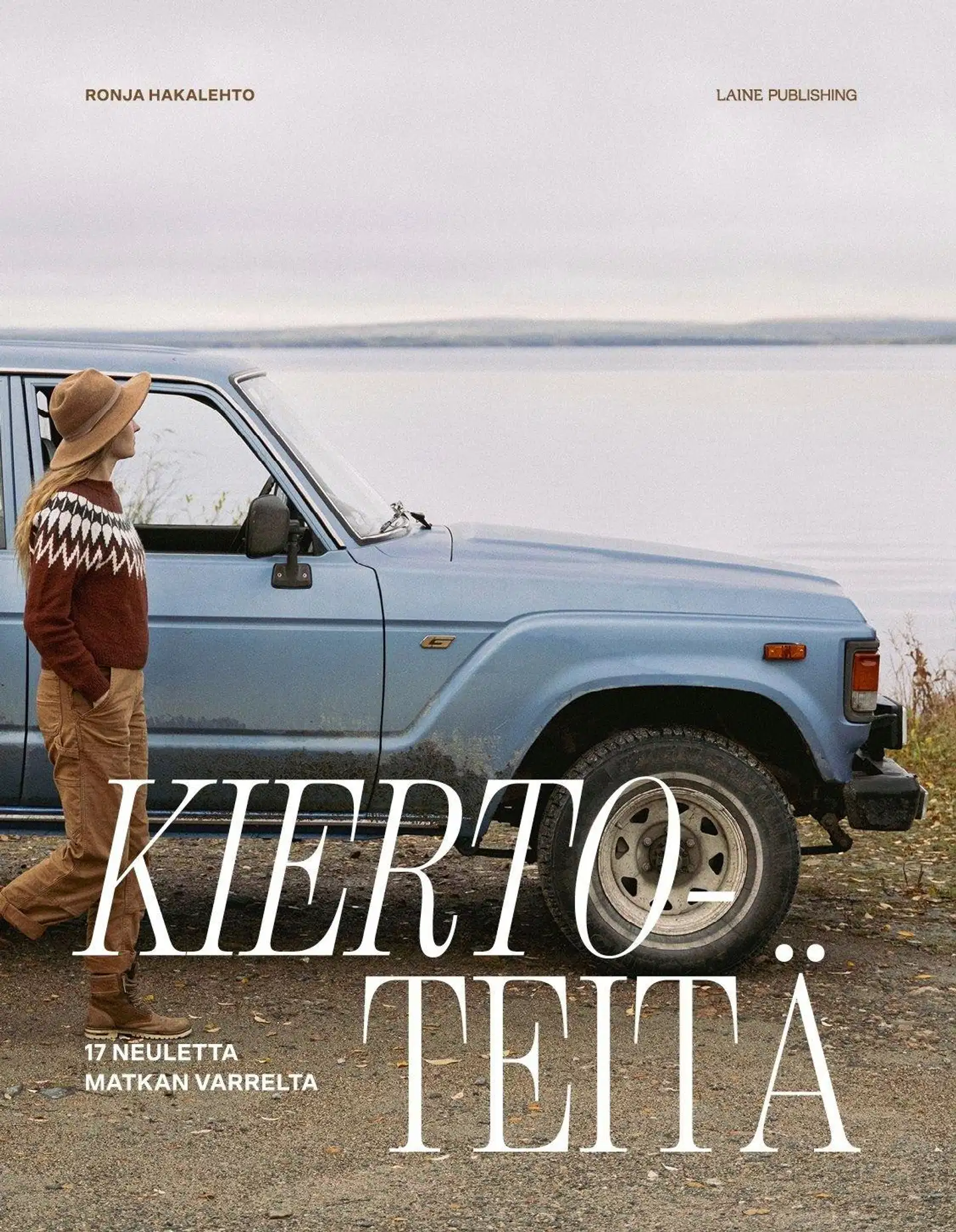 Hakalehto, Kiertoteitä – 17 neuletta matkan varrelta