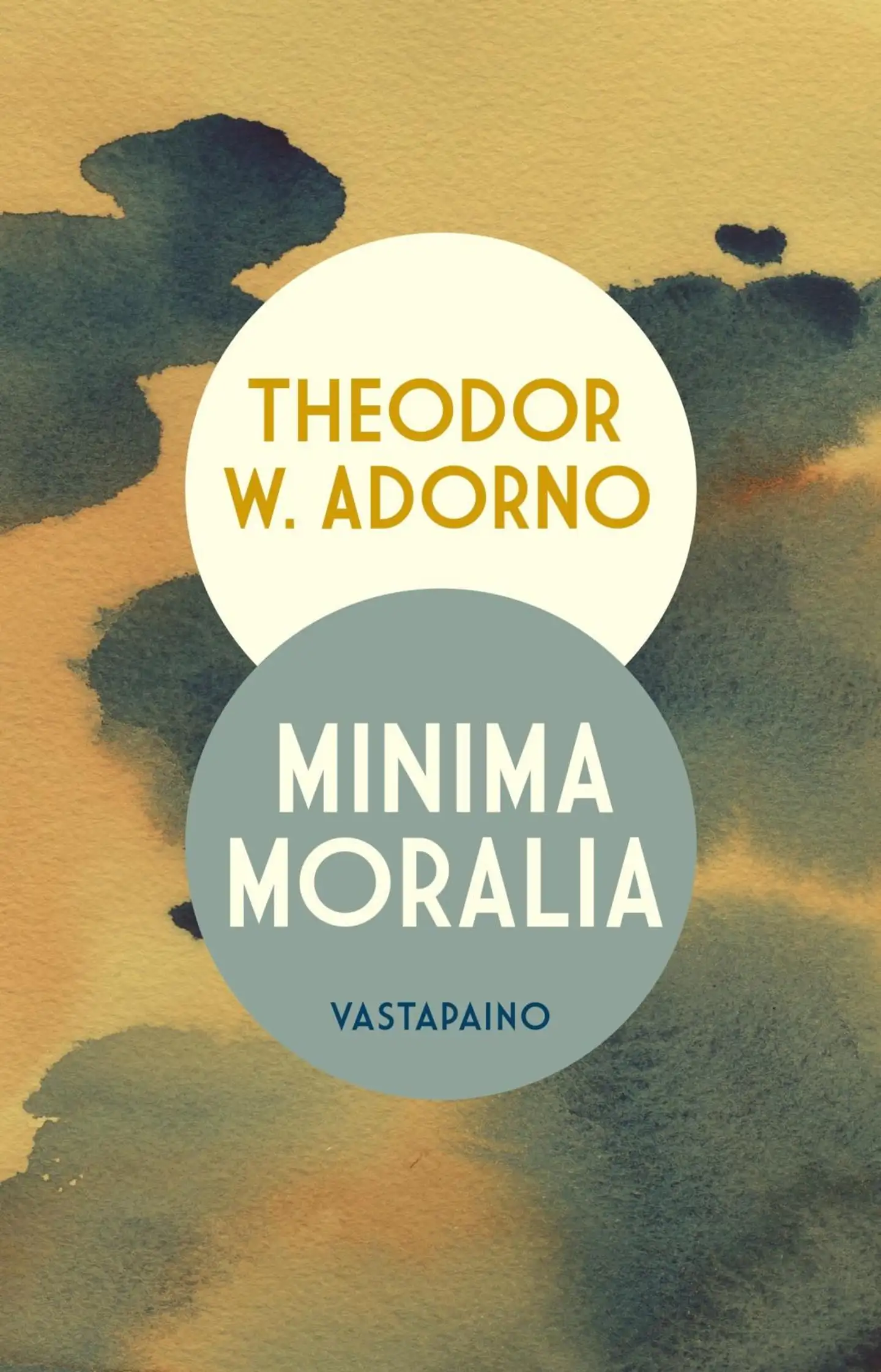 Adorno, Minima Moralia - Ajatuksia särjetystä elämästä