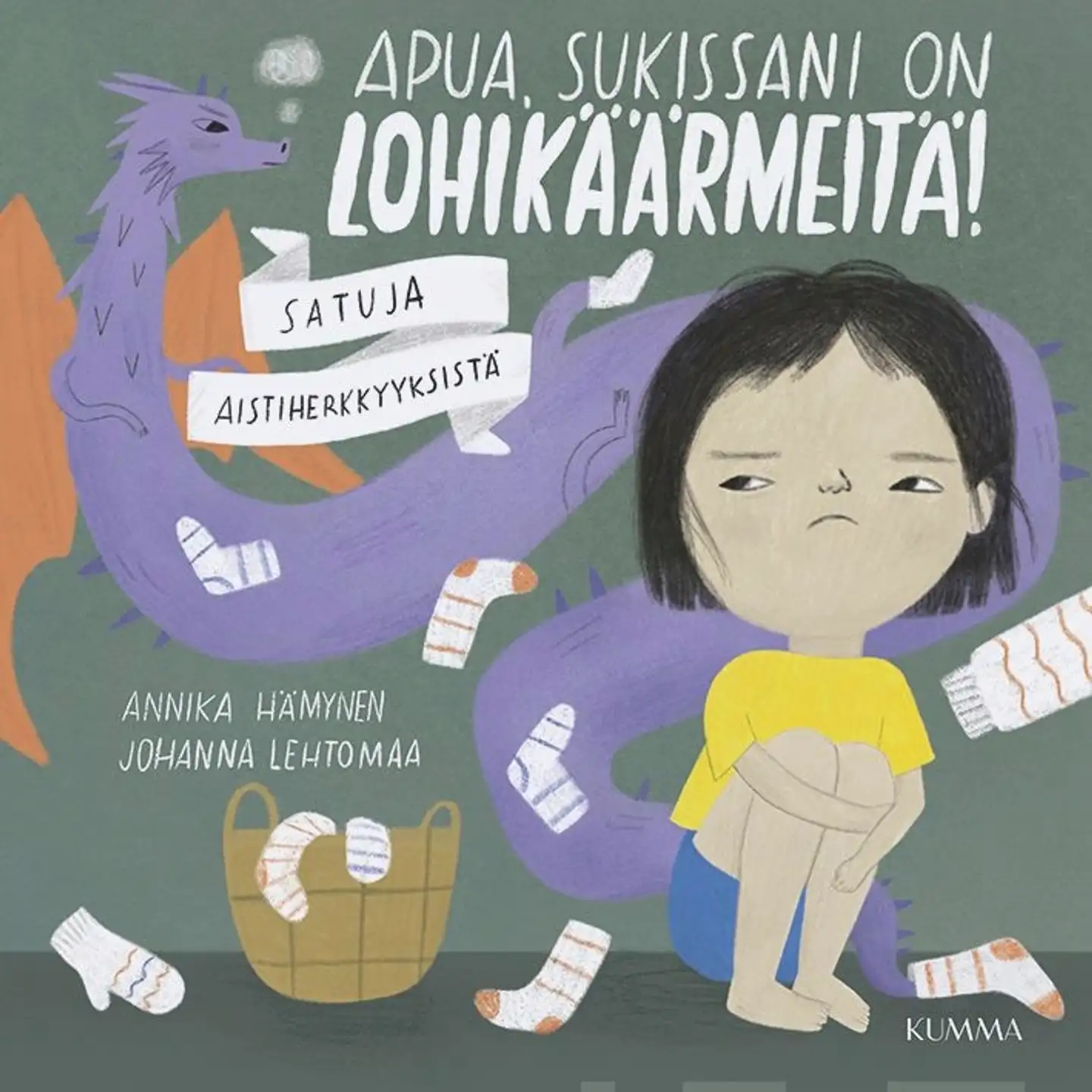 Hämynen, Apua, sukissani on lohikäärmeitä! - Satuja aistiherkkyyksistä