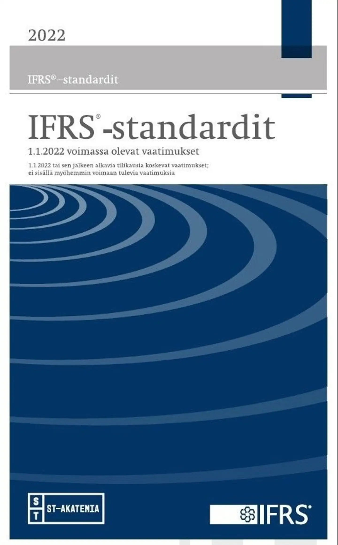 IFRS-standardit 2022 - Osat 1-2