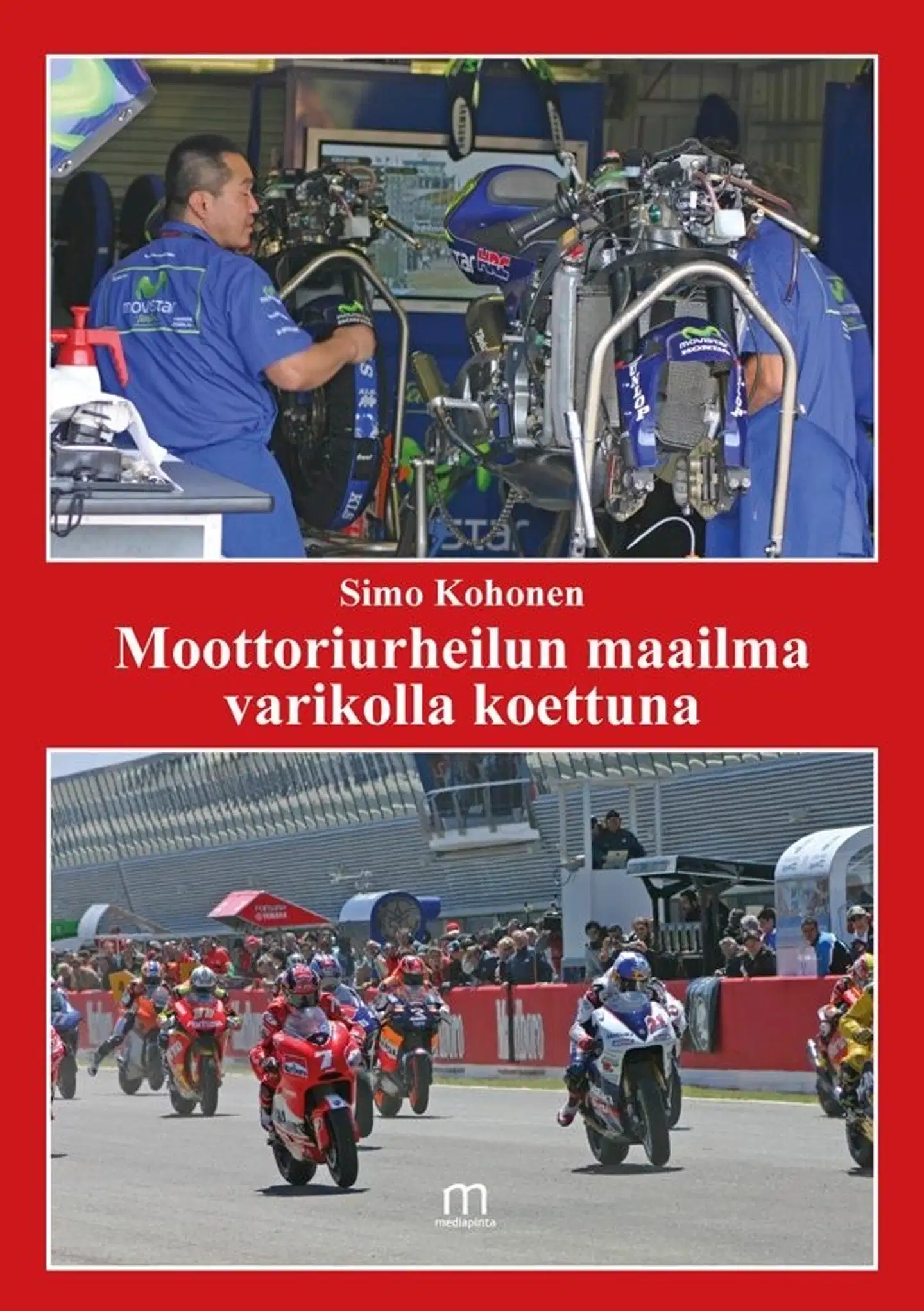 Kohonen, Moottoriurheilun maailma varikolla koettuna