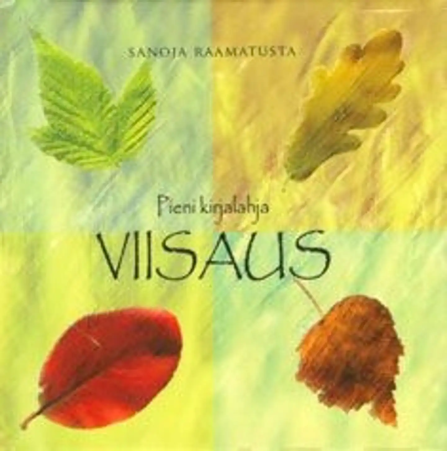 Viisaus - sanoja Raamatusta
