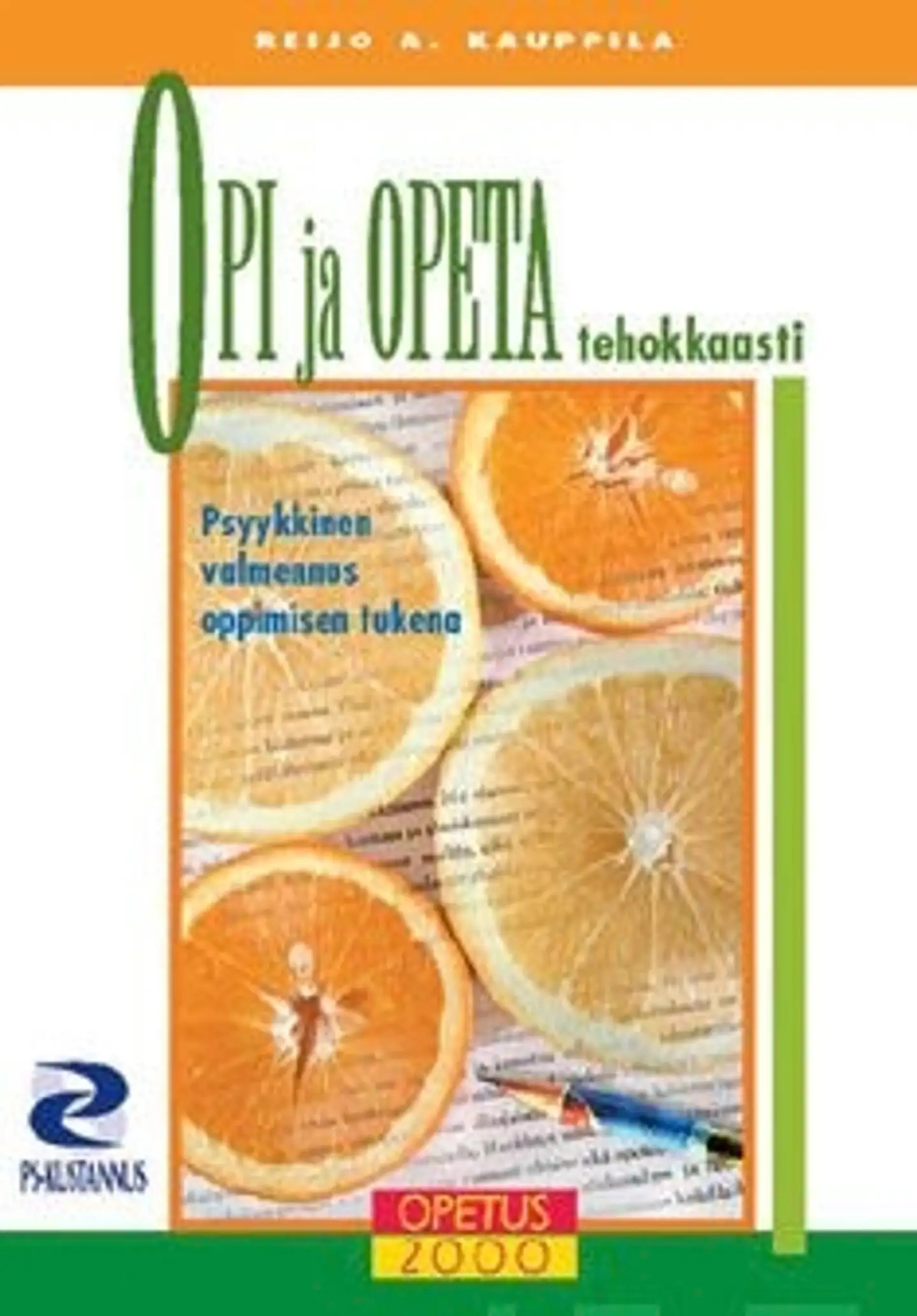 Kauppila, Opi ja opeta tehokkaasti