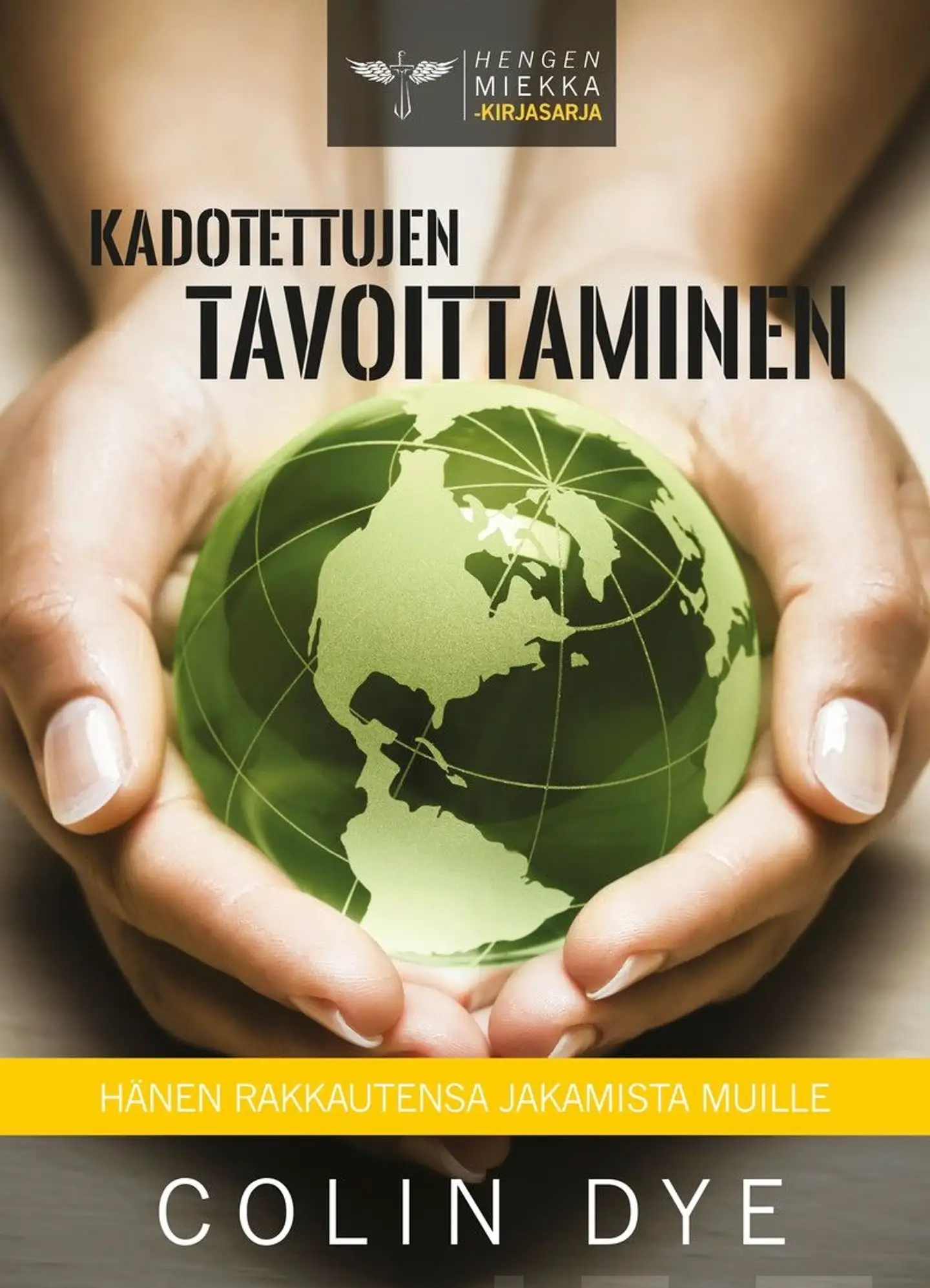 Dye, Kadotettujen tavoittaminen